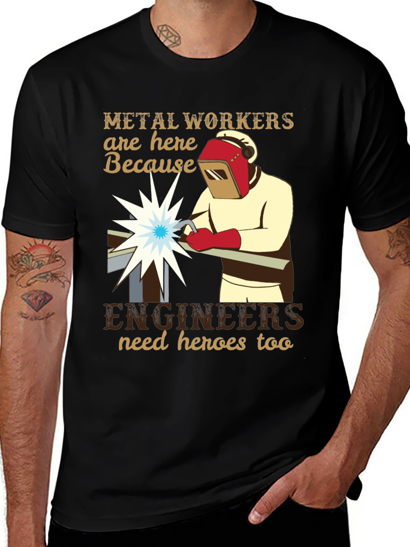 Metal Worker Hero T-Shirt - Engineer Support