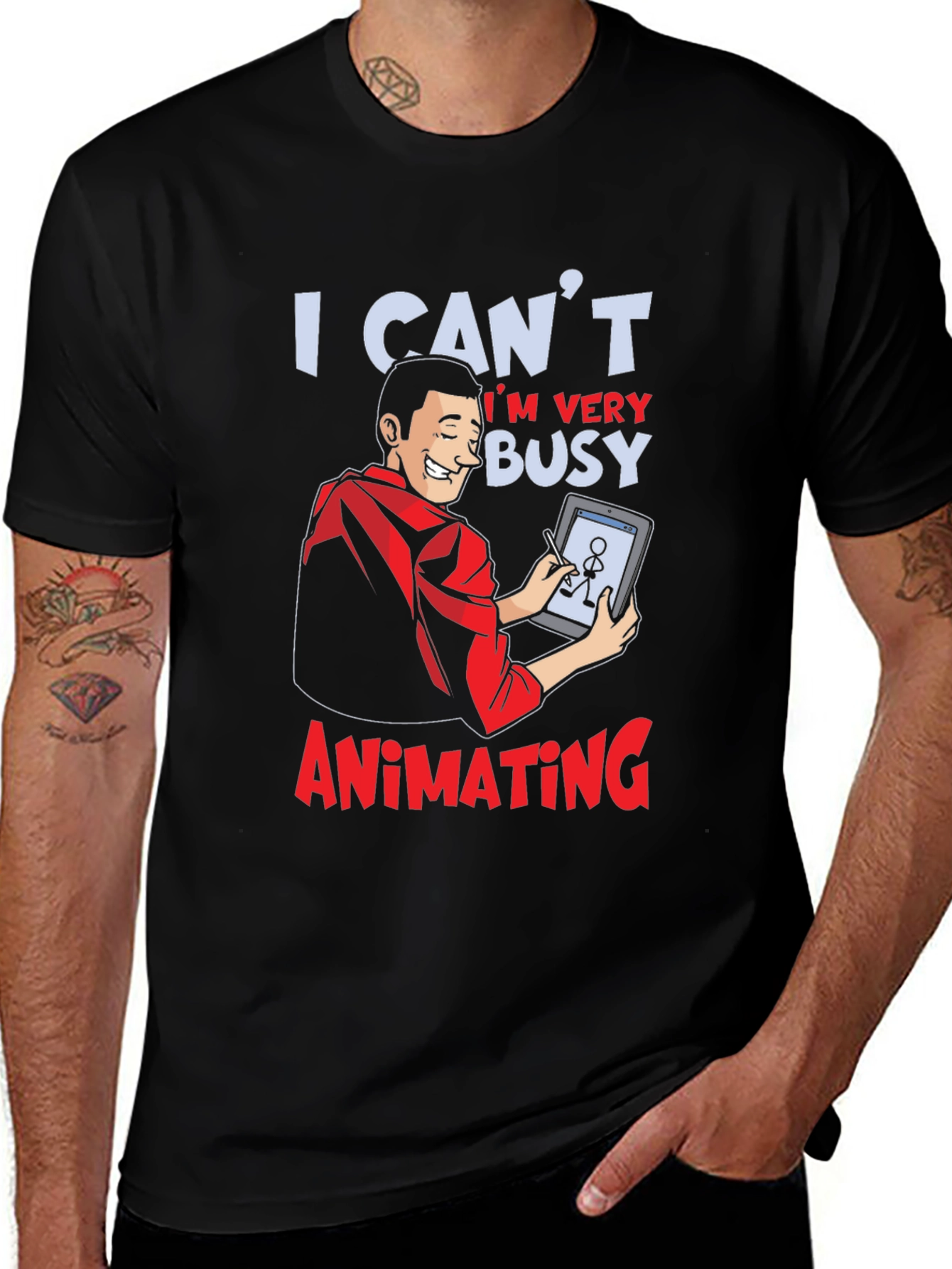 Variant 30 of I Can't I'm Very Busy Animating Graphic T-Shirt
