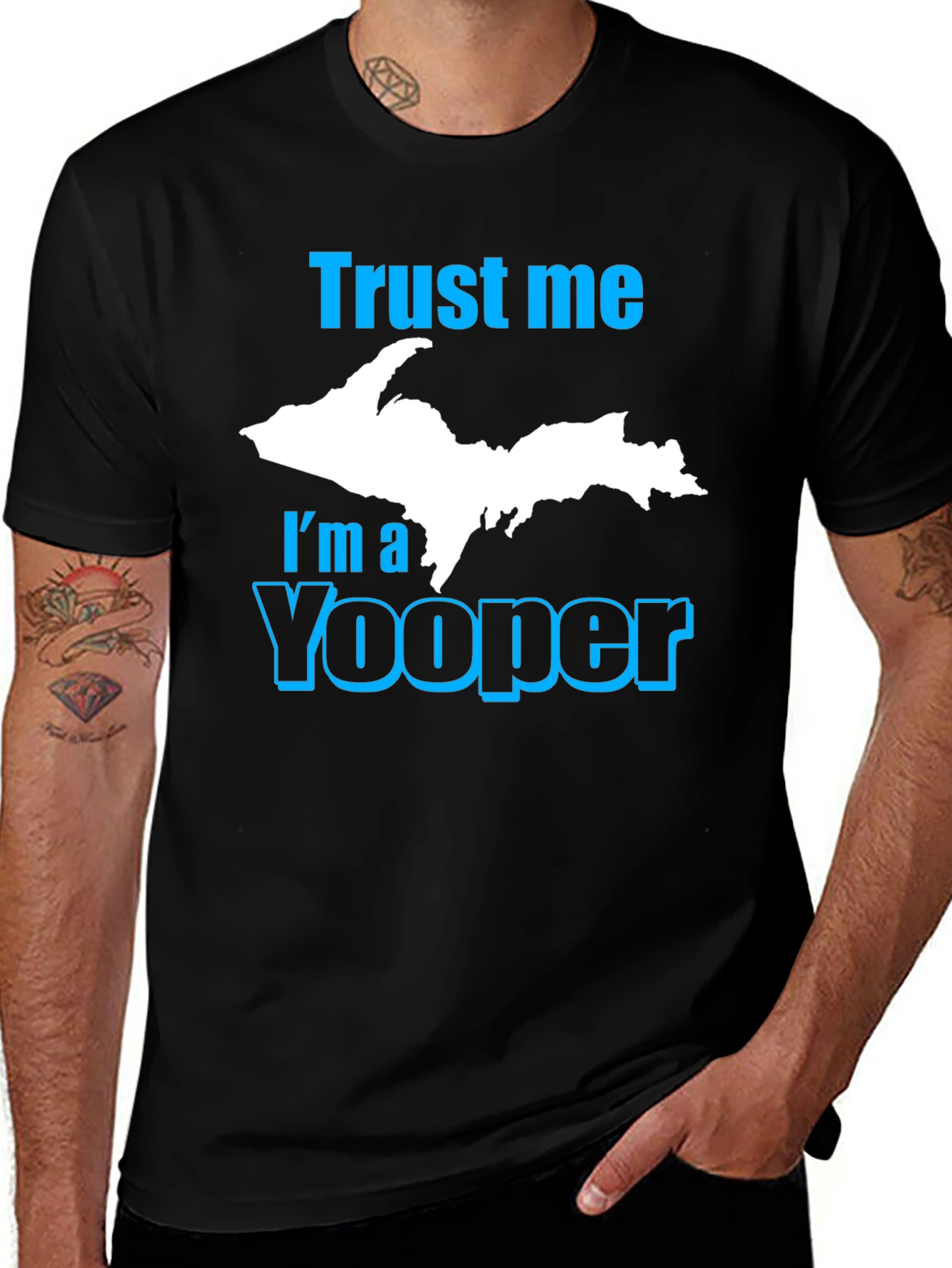 Trust Me I'm a Yooper Black T-Shirt