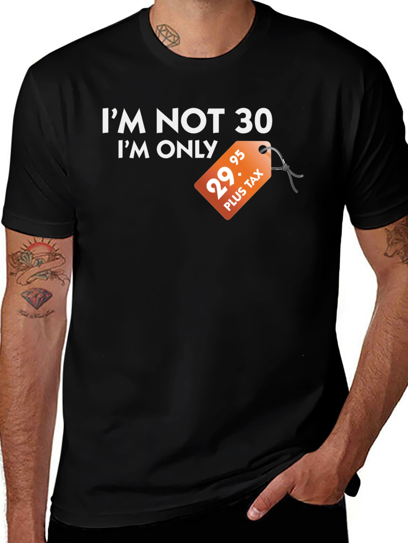 Funny 'I'm Not 30' Black T-Shirt - Birthday Gift