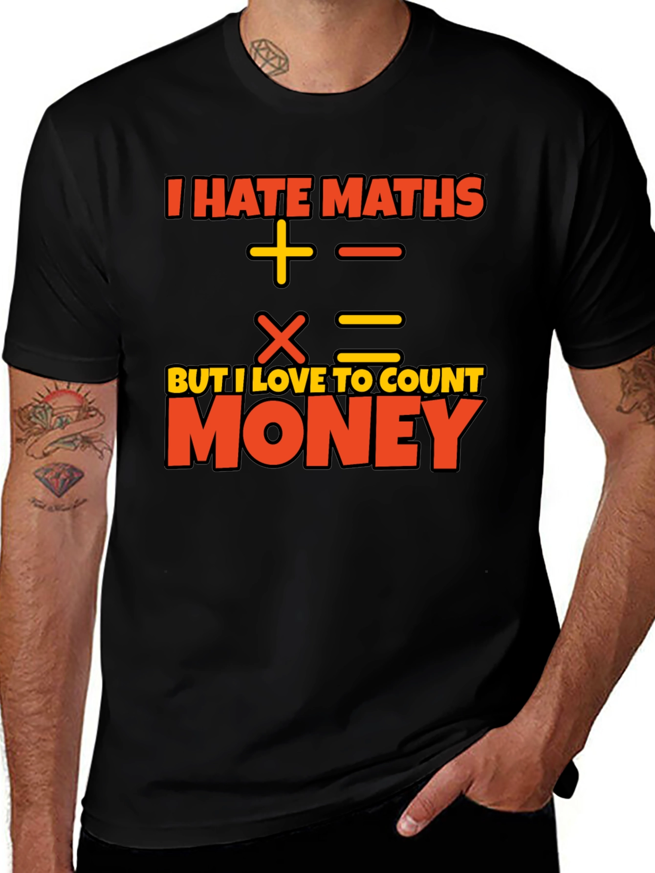 Variant 18 of I Hate Maths Love Money Graphic T-Shirt