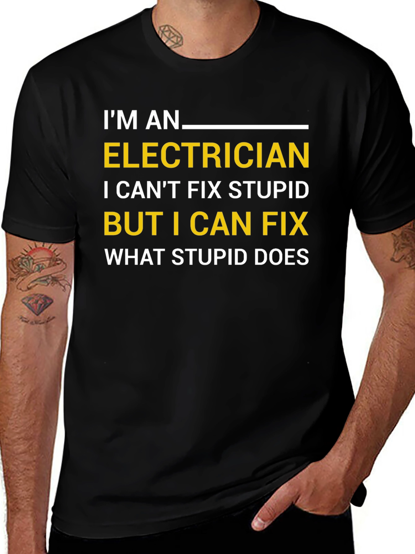 Variant 21 of Funny Electrician T-Shirt - I Can Fix What Stupid Does