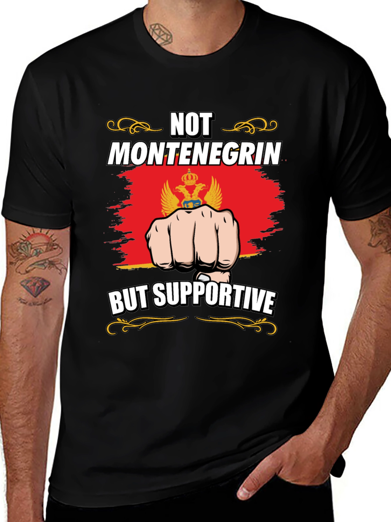 Montenegro Supporter T-Shirt - Not Montenegrin, But Supportive