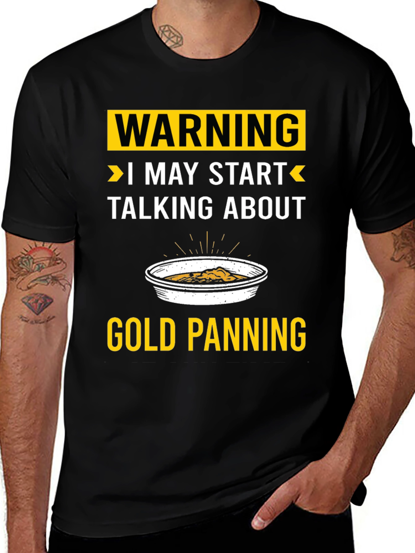 Warning Gold Panning T-Shirt