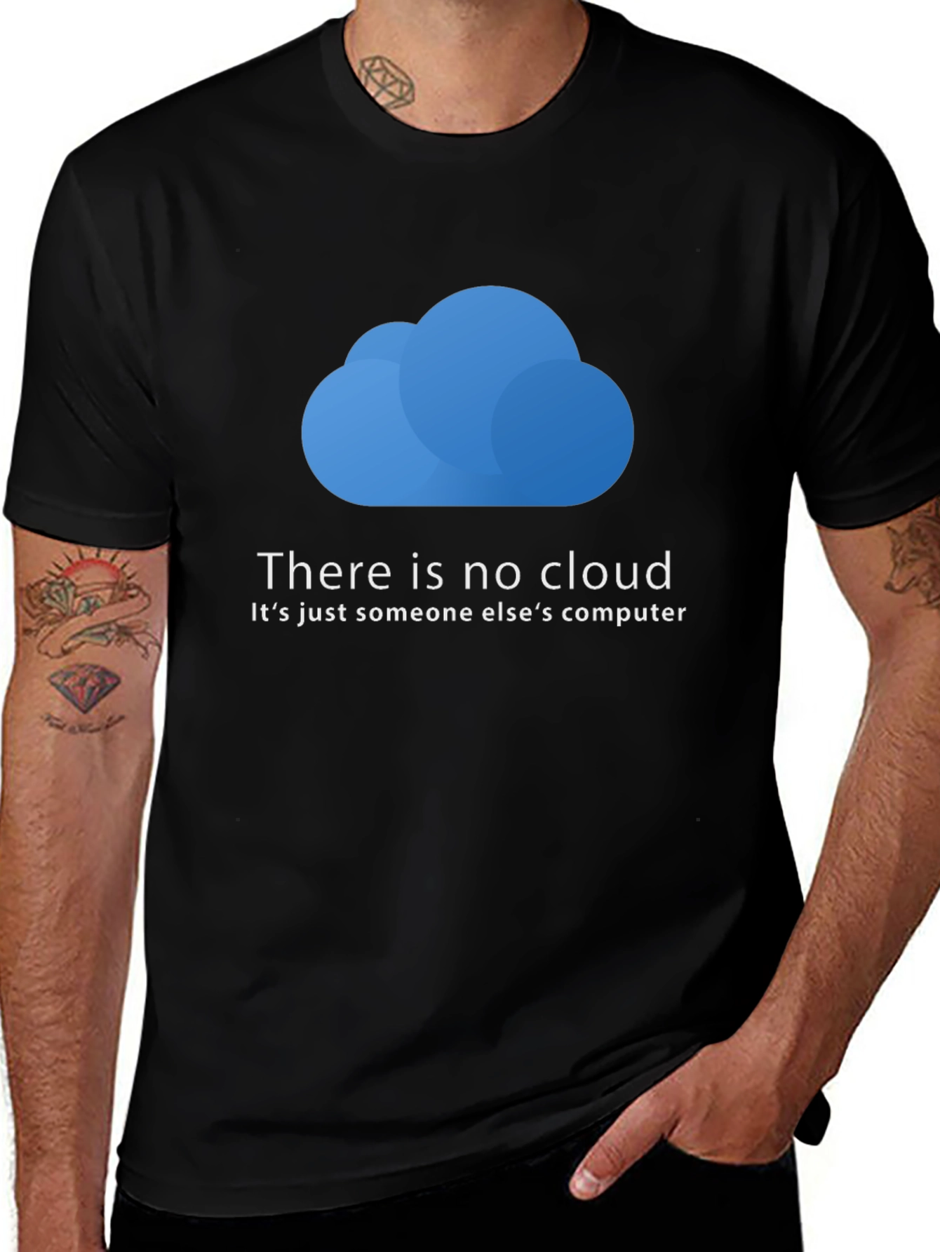 Variant 3 of Funny Techie T-Shirt: There is No Cloud - Just Someone Else's Computer