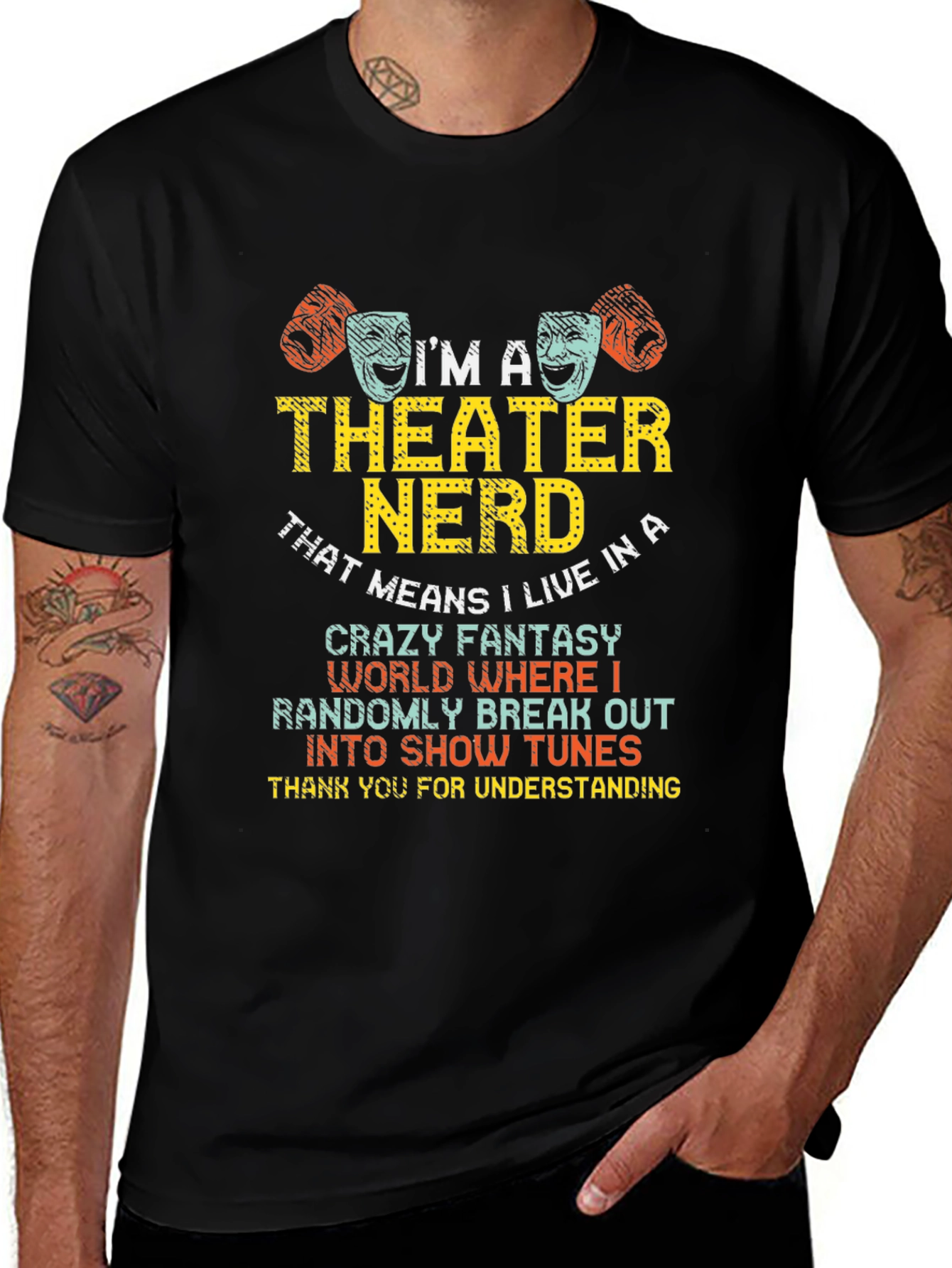 Variant 6 of Theater Nerd T-Shirt - Live in a Crazy Fantasy World