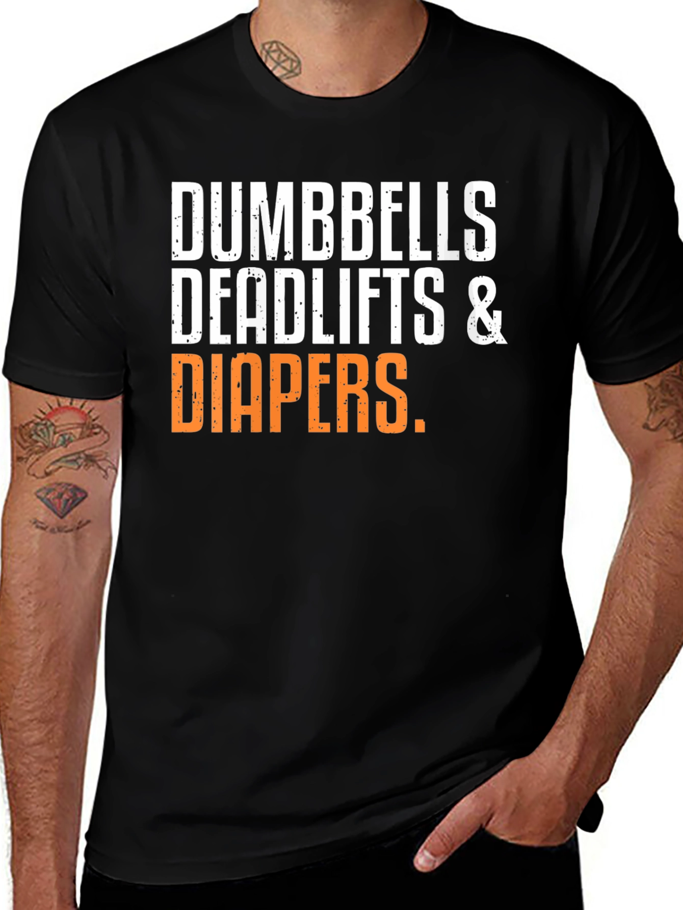 Variant 29 of Dumbbells, Deadlifts & Diapers T-Shirt
