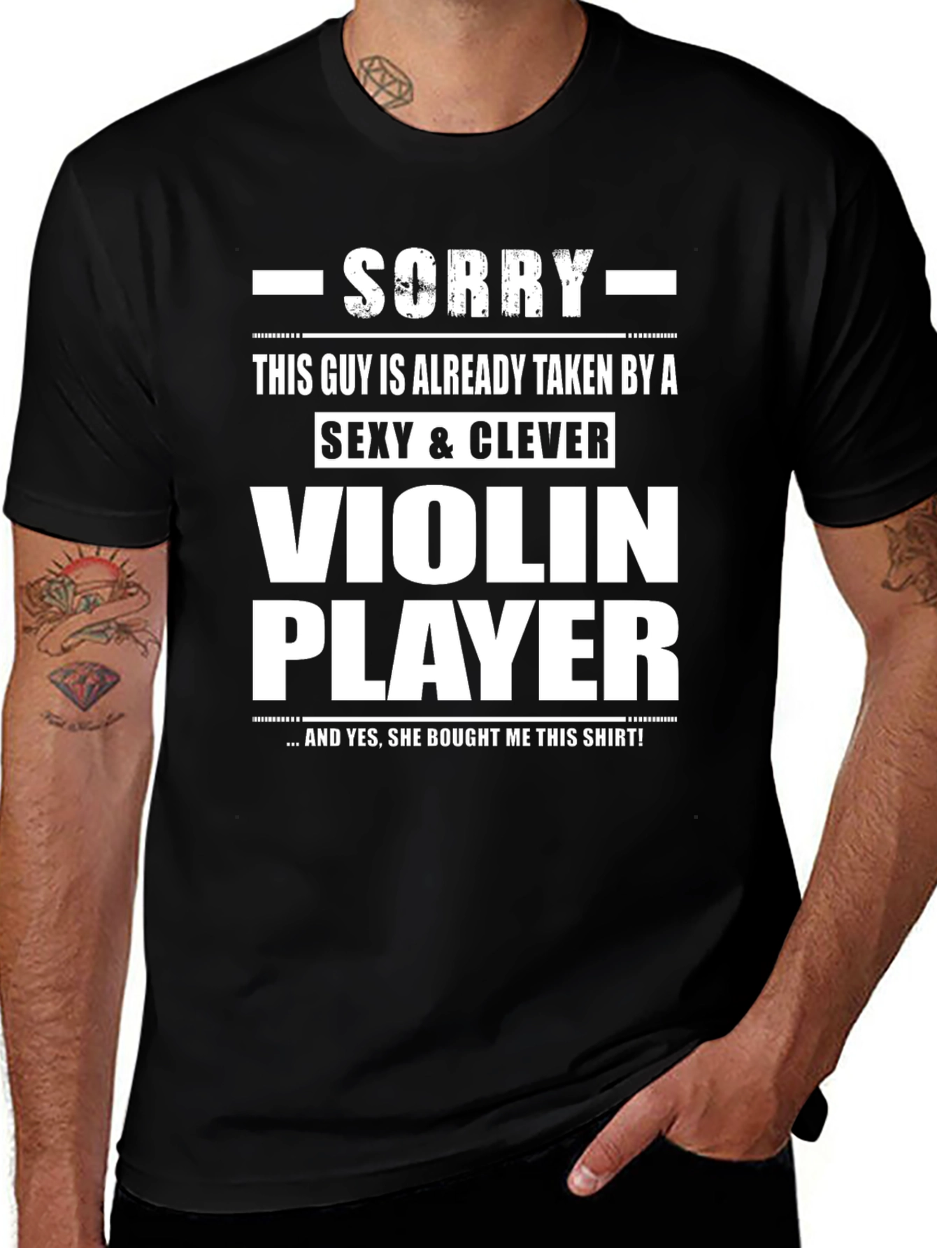 Variant 25 of Sorry Taken by Sexy Violin Player T-Shirt