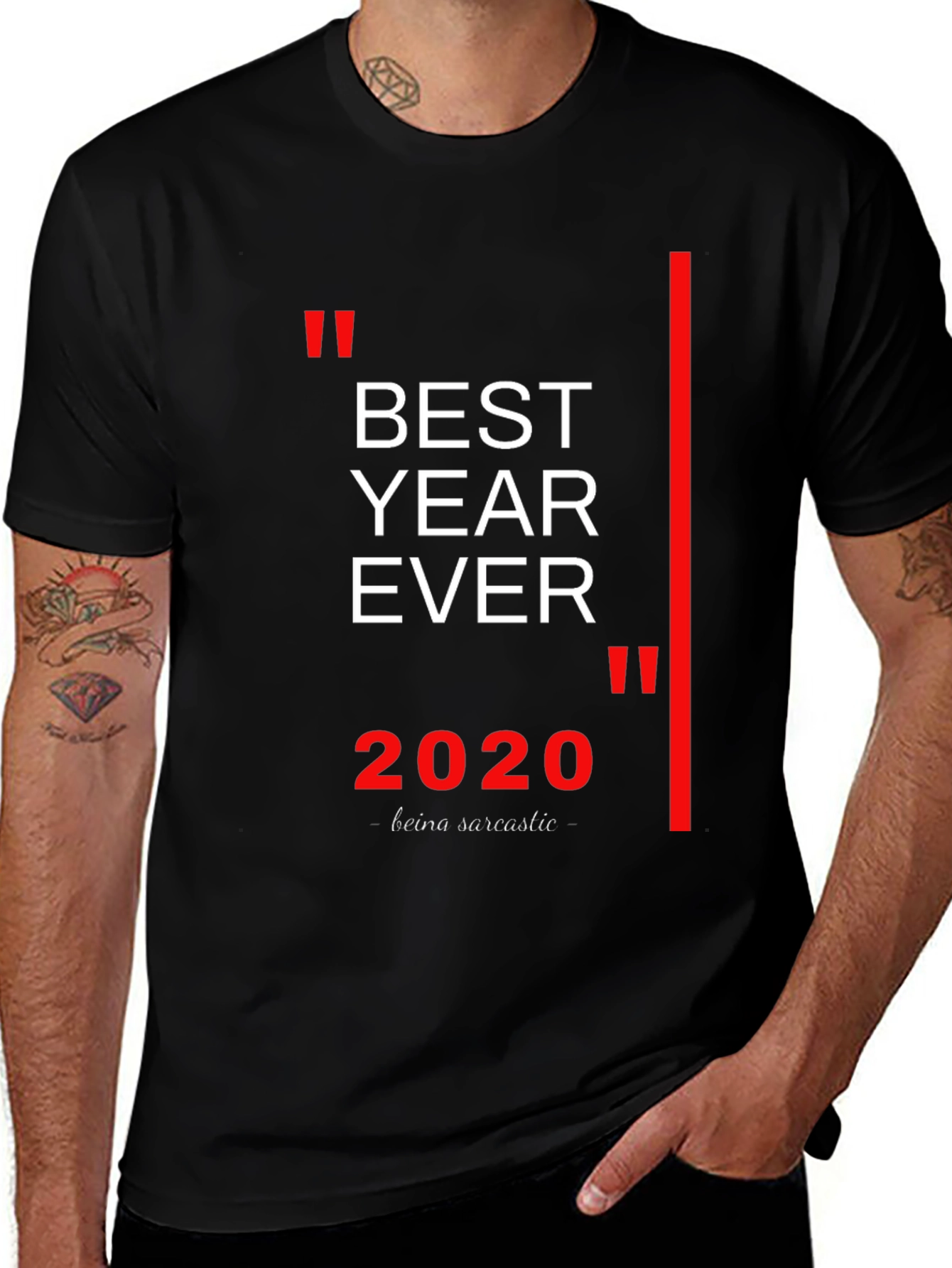 Variant 25 of Best Year Ever 2020 Sarcastic T-Shirt