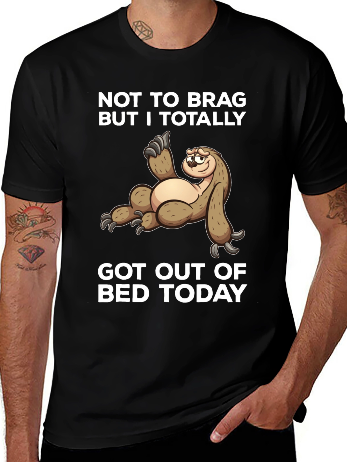 Variant 3 of Sloth T-Shirt - Not To Brag But I Totally Got Out of Bed Today