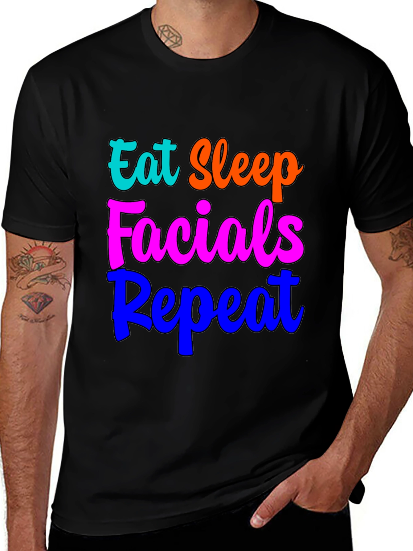 Variant 16 of Eat Sleep Facials Repeat Graphic T-Shirt