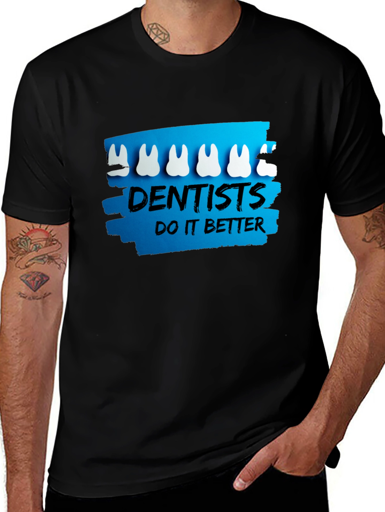 Variant 8 of Dentists Do It Better T-Shirt - Funny Dental Tee