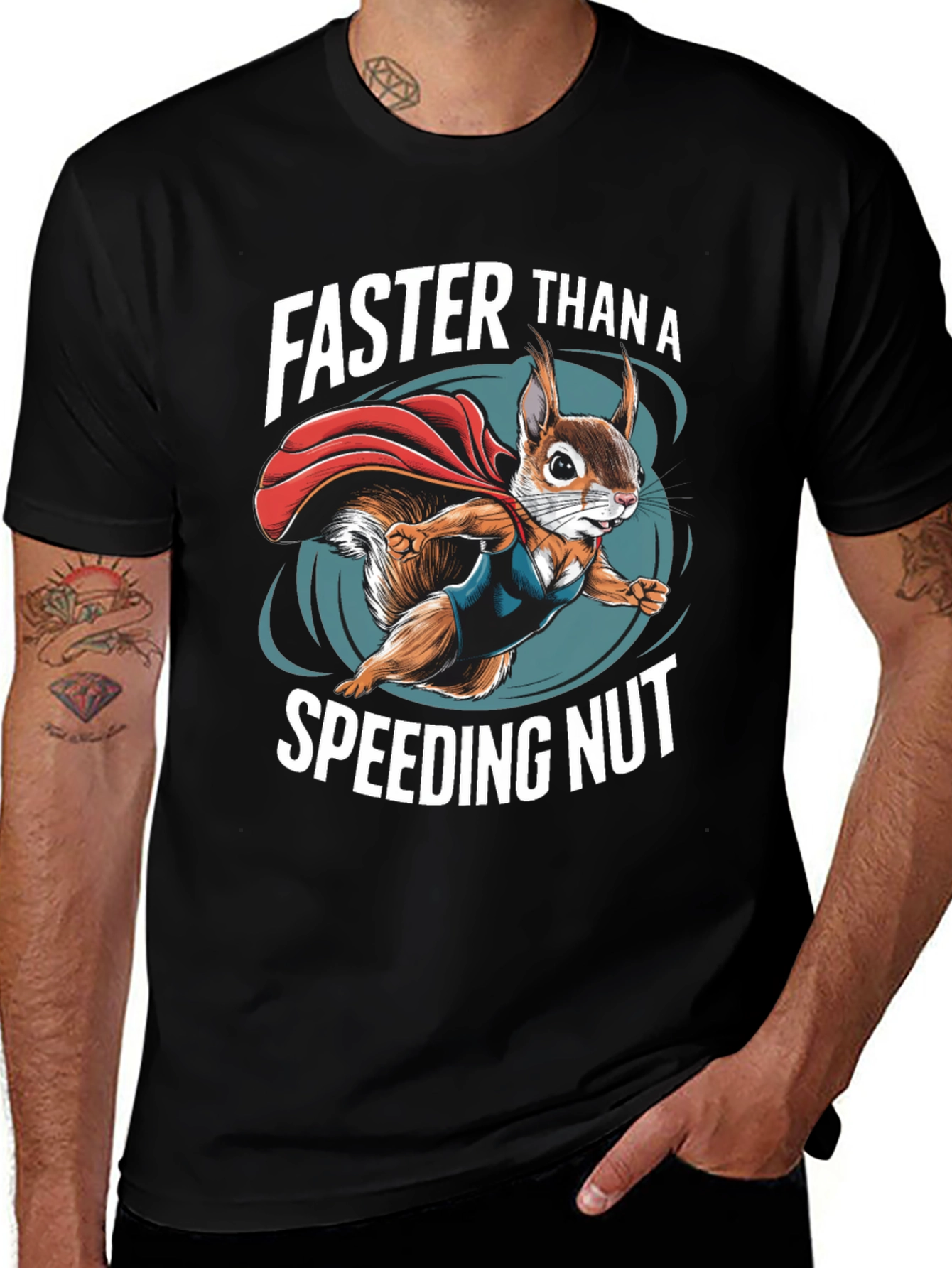 Variant 16 of Faster Than a Speeding Nut Funny Squirrel T-Shirt