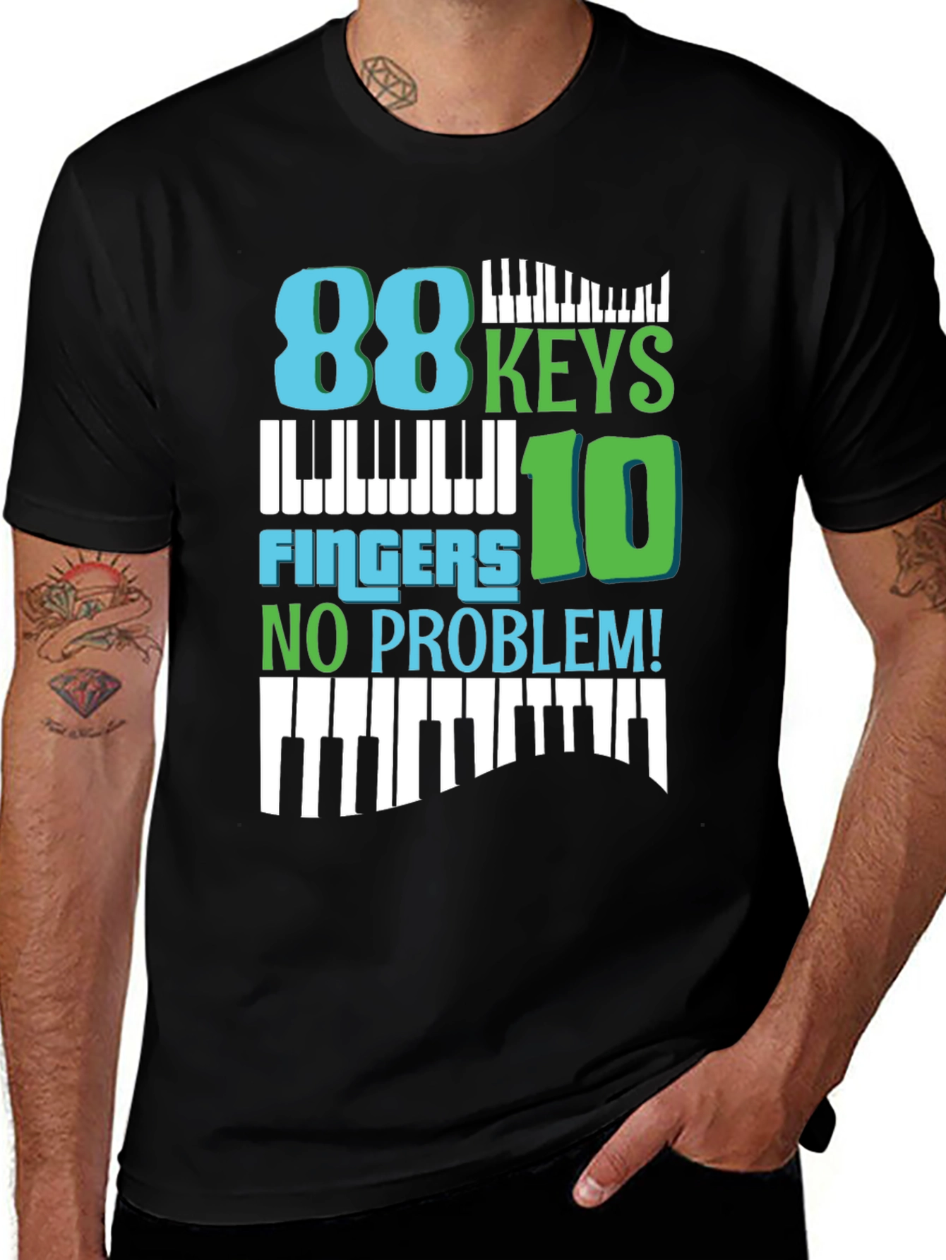 Variant 6 of 88 Keys 10 Fingers No Problem Graphic Tee