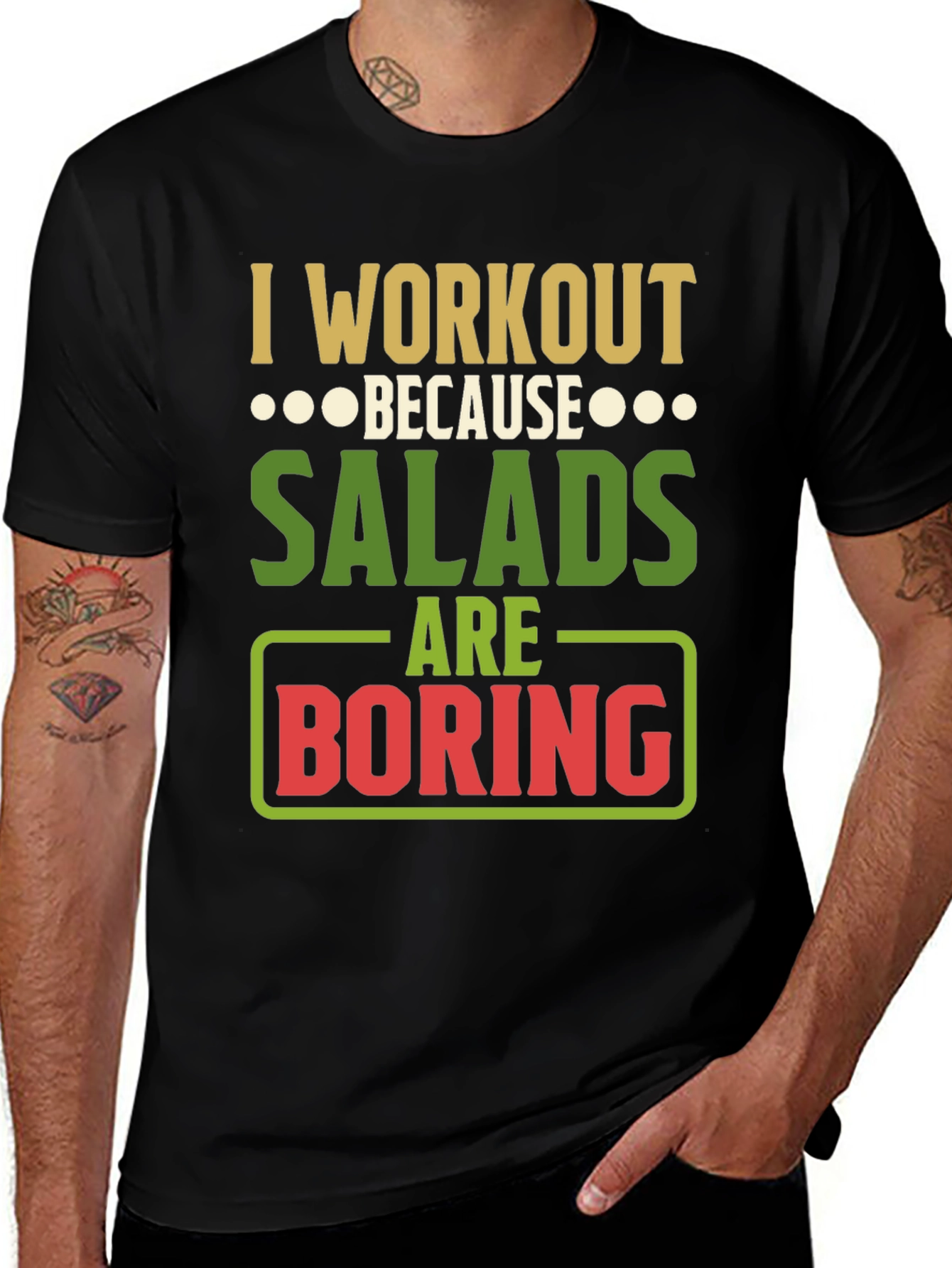 Workout Because Salads Are Boring Graphic T-Shirt
