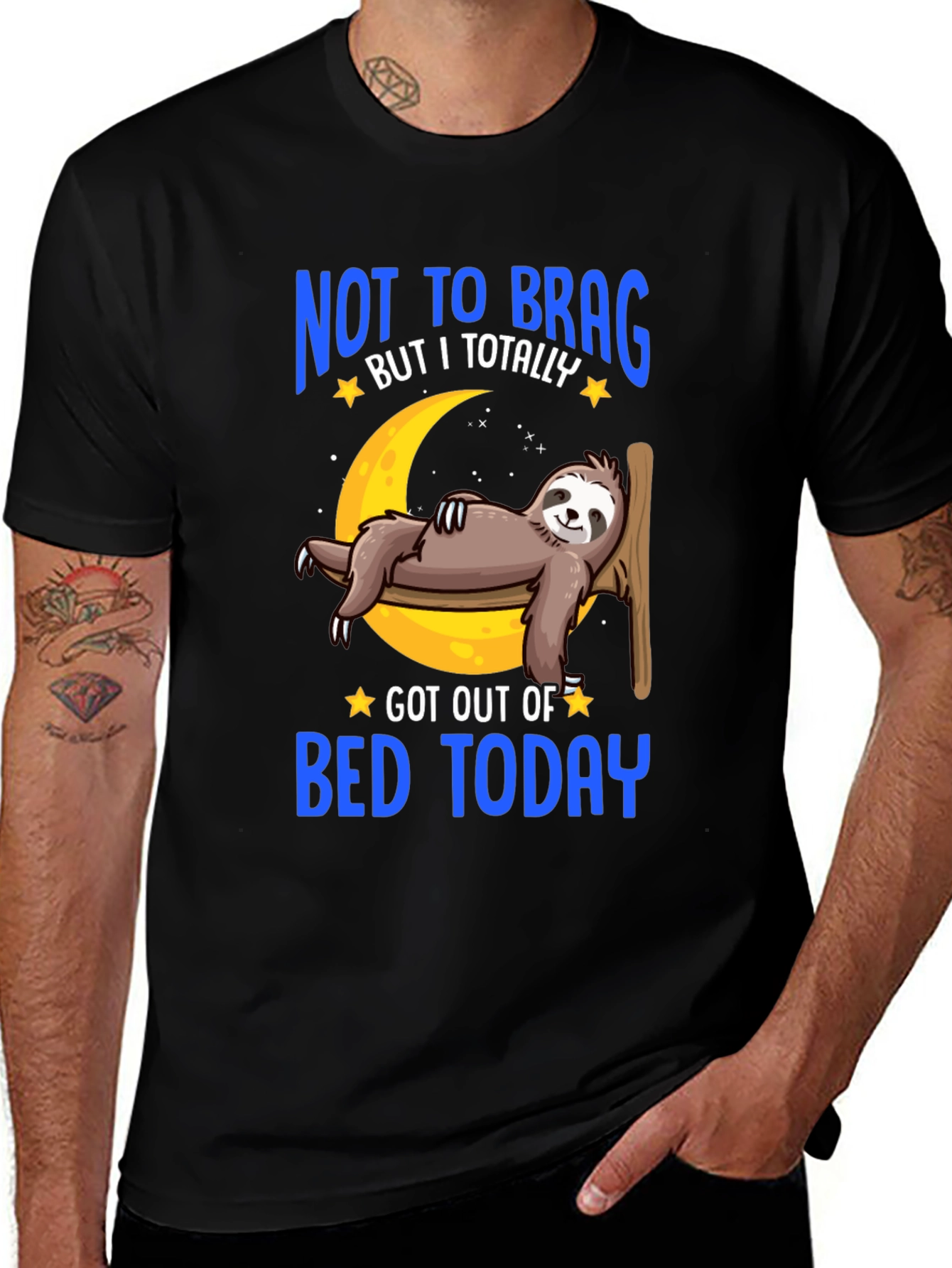 Variant 14 of Funny Sloth T-Shirt - Not to Brag Got Out of Bed Today