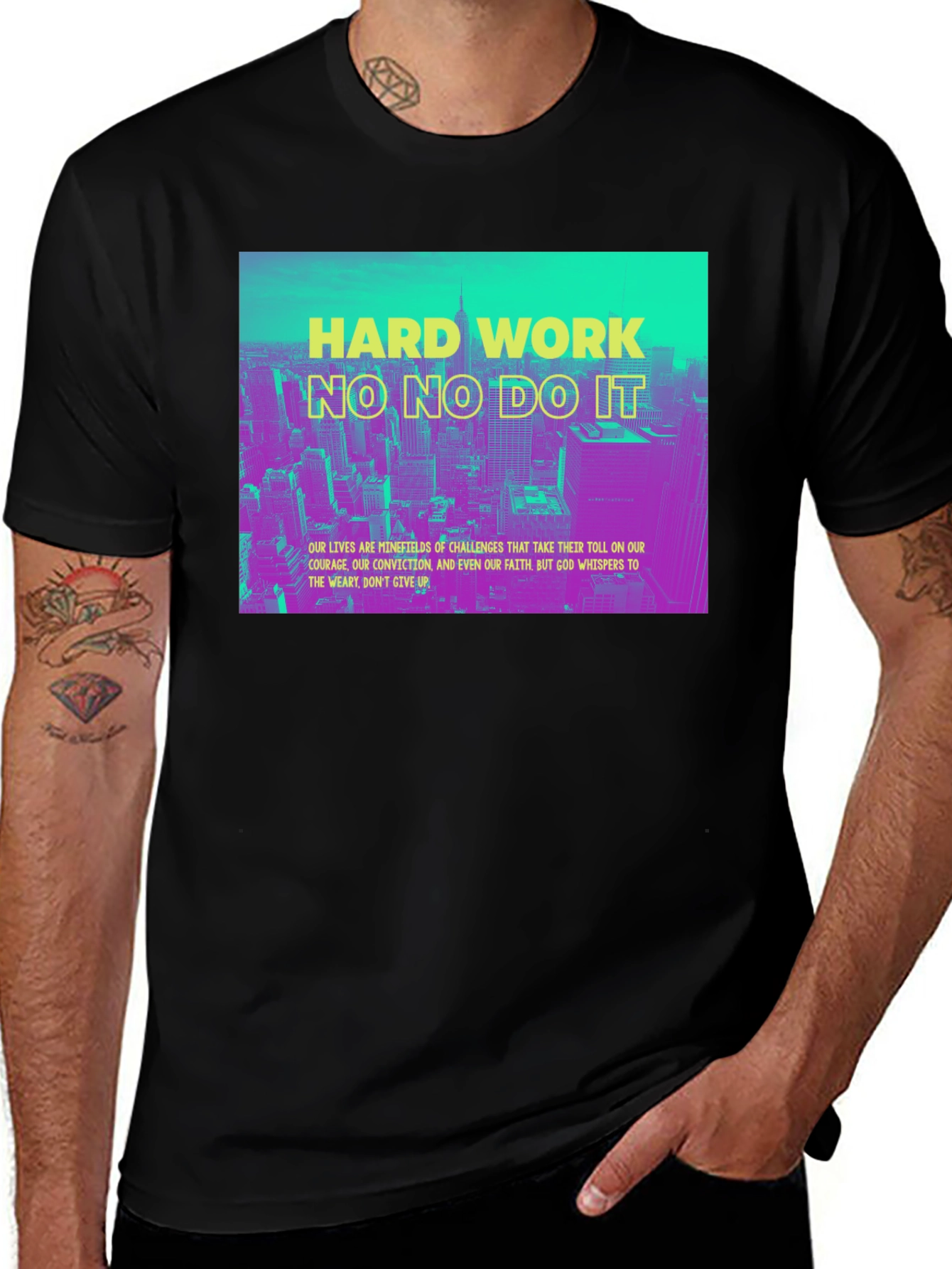 Hard Work No No Do It Graphic T-Shirt