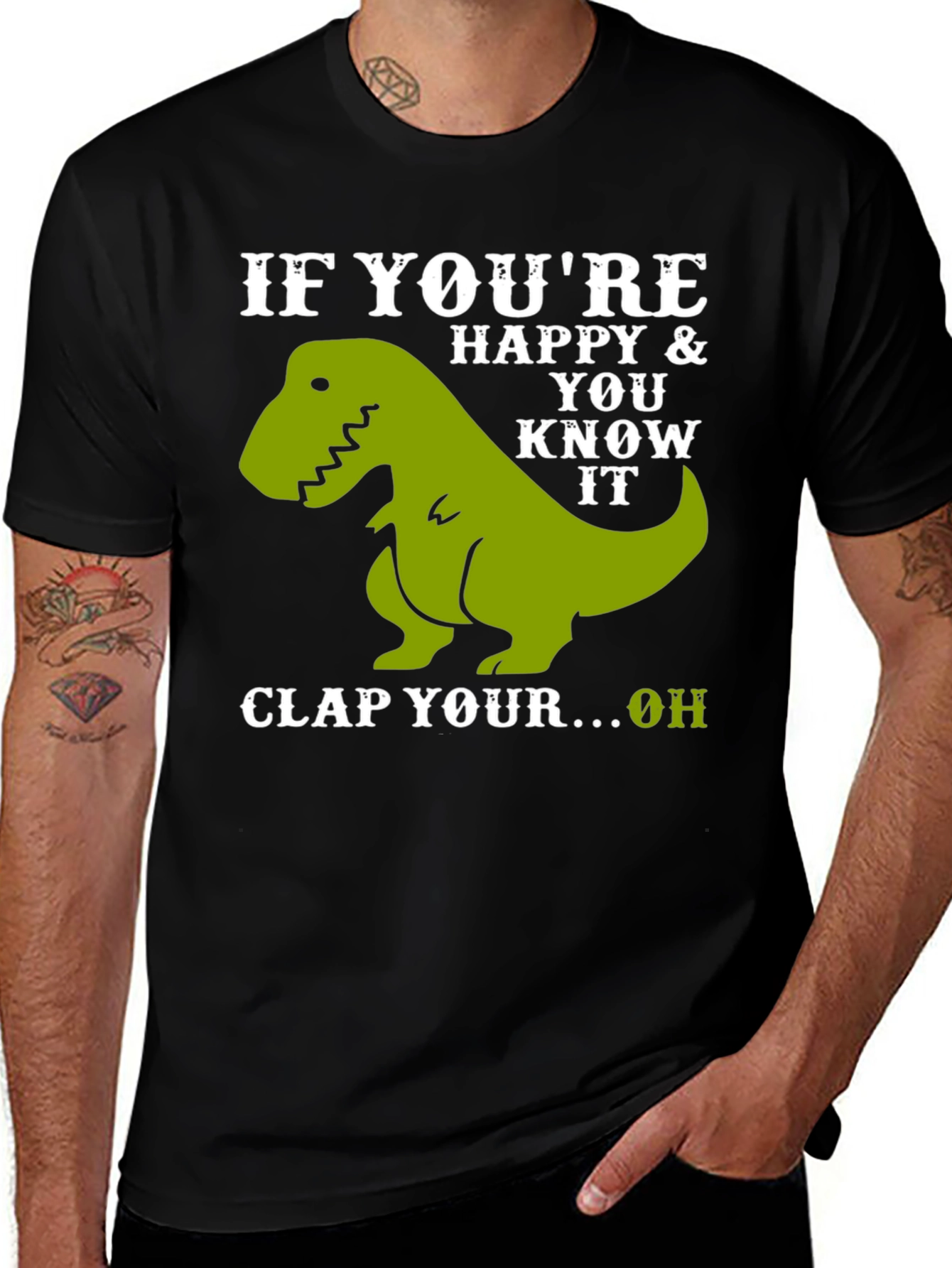 Variant 27 of Funny Dinosaur T-Shirt - If You're Happy Novelty Tee
