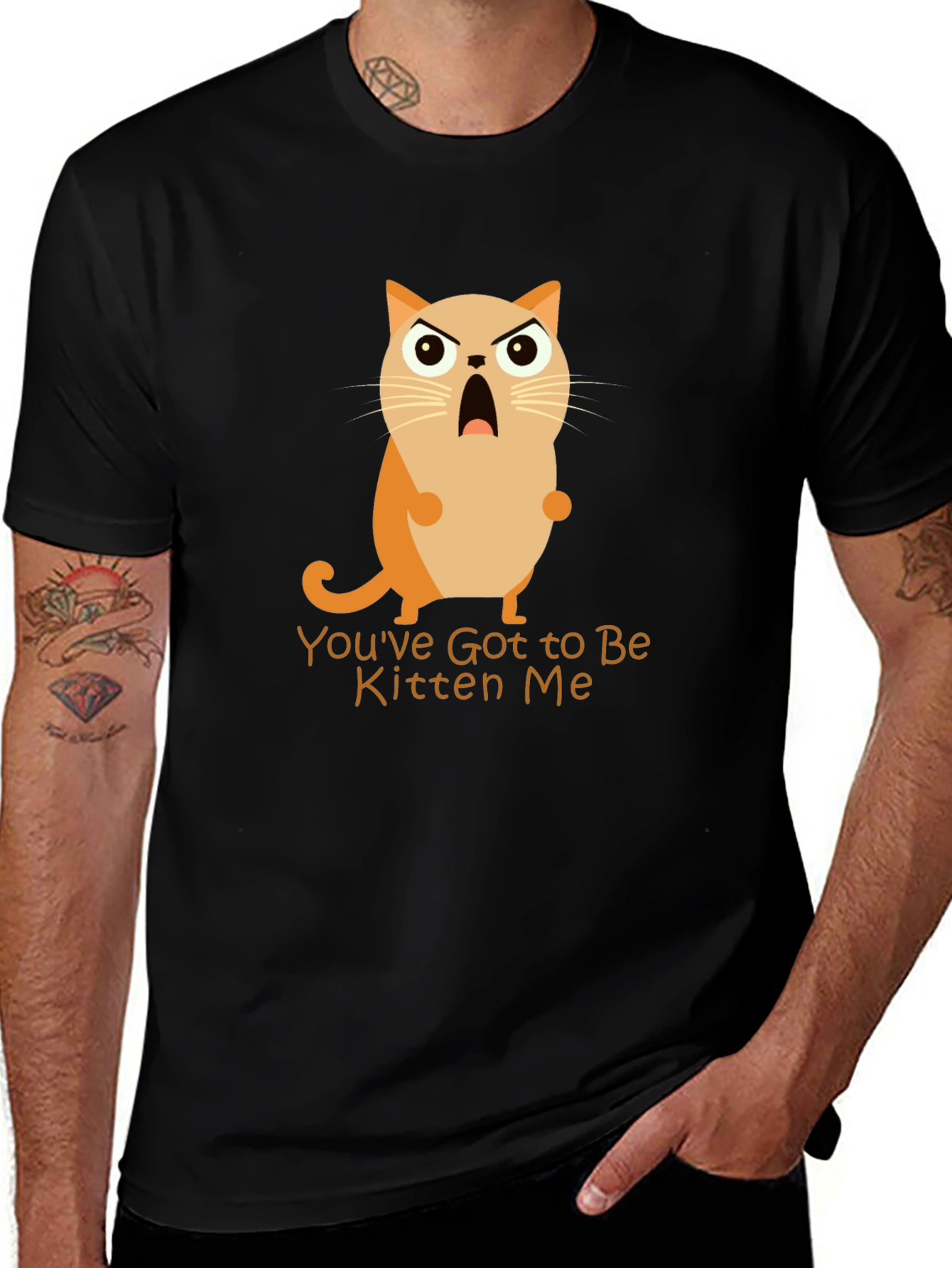Variant 28 of You've Got to Be Kitten Me! Graphic Tee