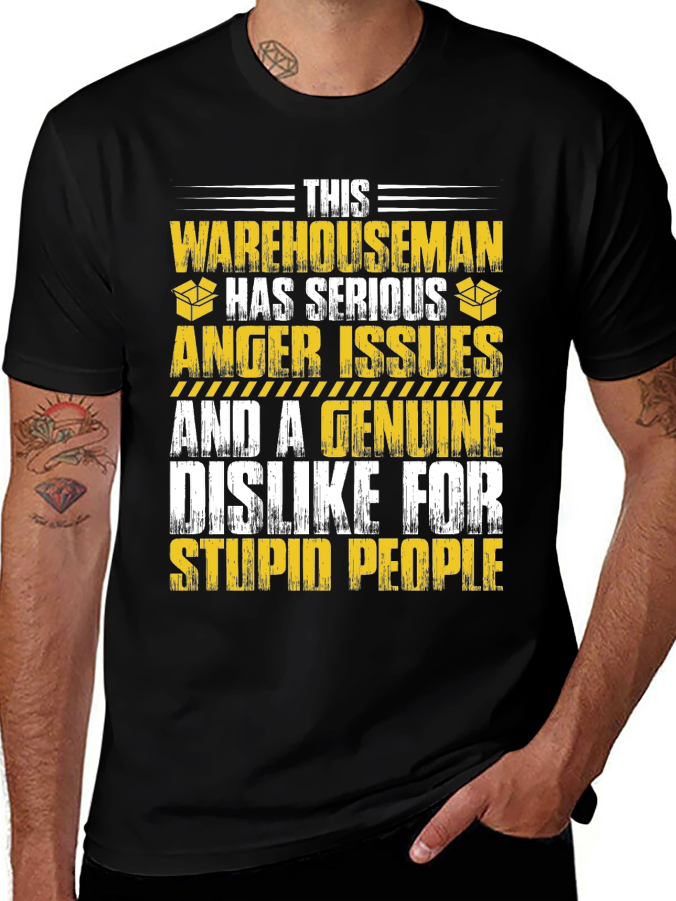 Variant 22 of Ware Houseman T-Shirt - Serious Anger Issues & Dislike for Stupid People
