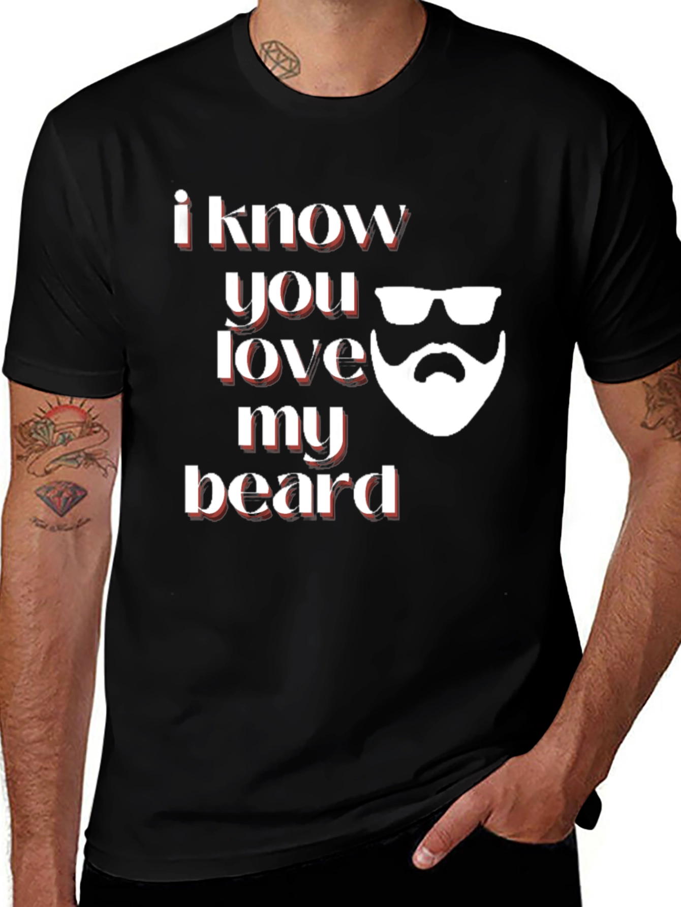 Variant 27 of I Know You Love My Beard Graphic Tee