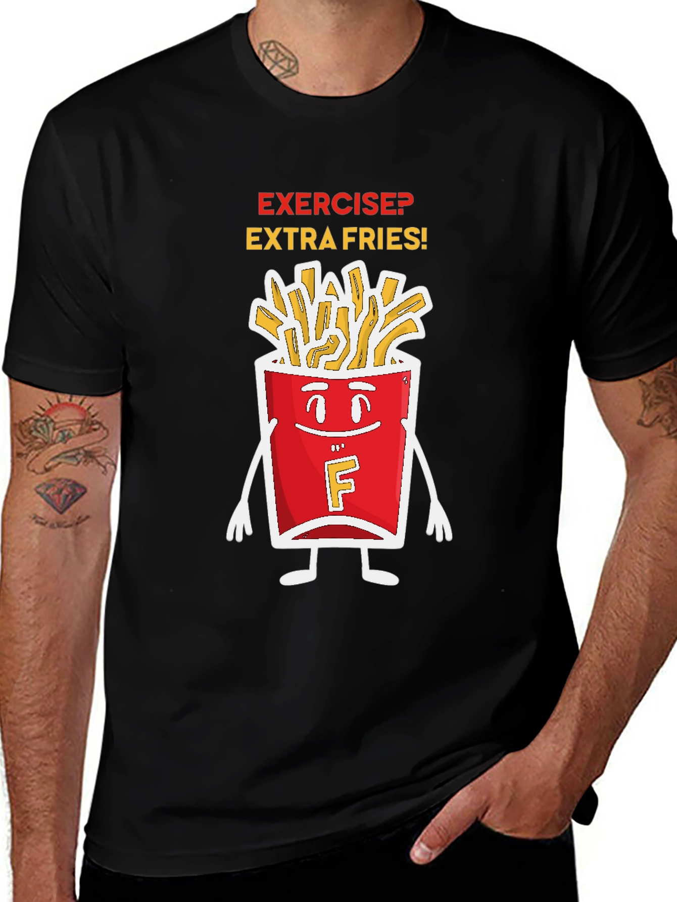Variant 7 of Exercise? Extra Fries! Graphic T-Shirt