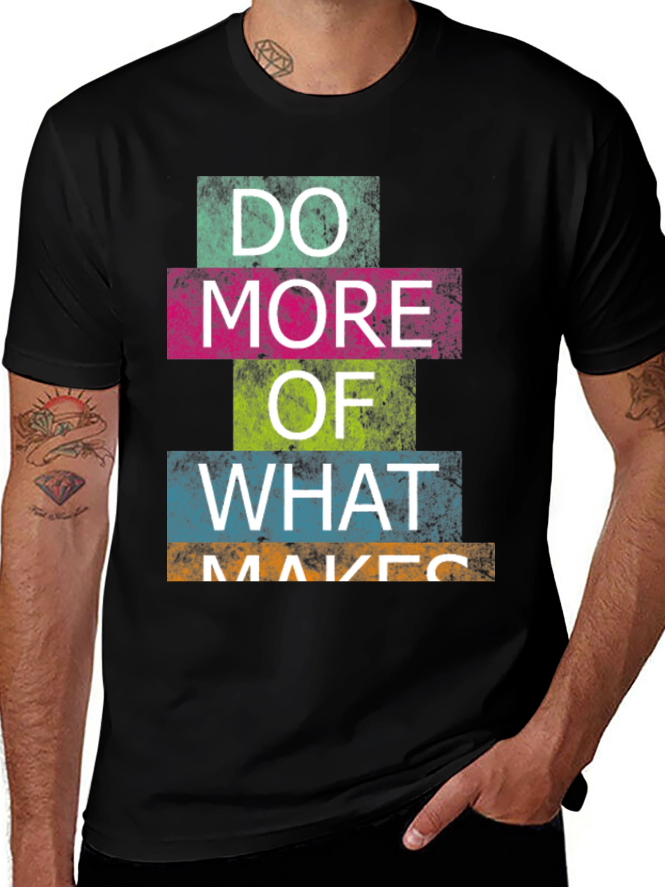 Variant 27 of Do More of What Makes You Happy Graphic Tee