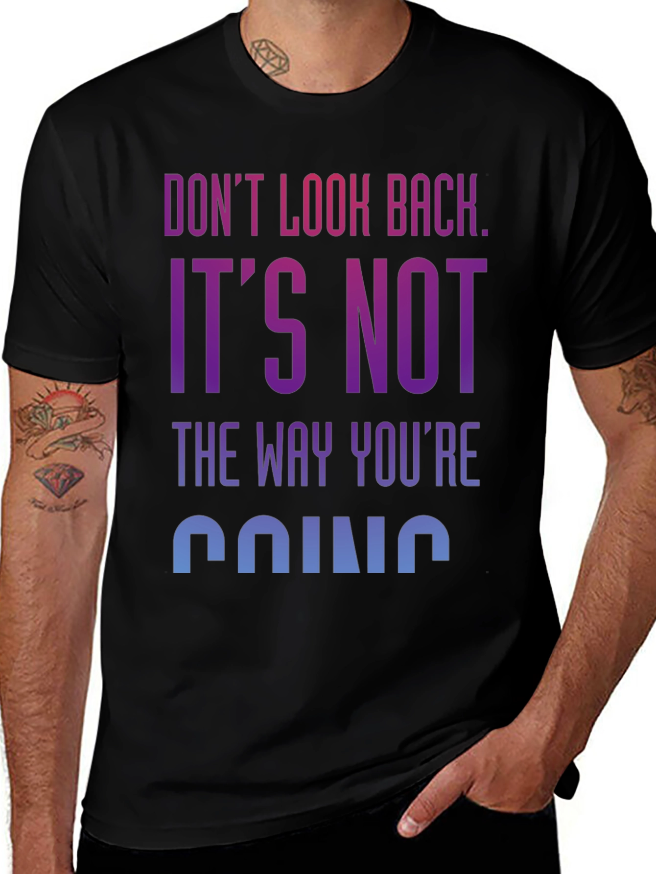 Variant 4 of Motivational Graphic Tee: Don't Look Back