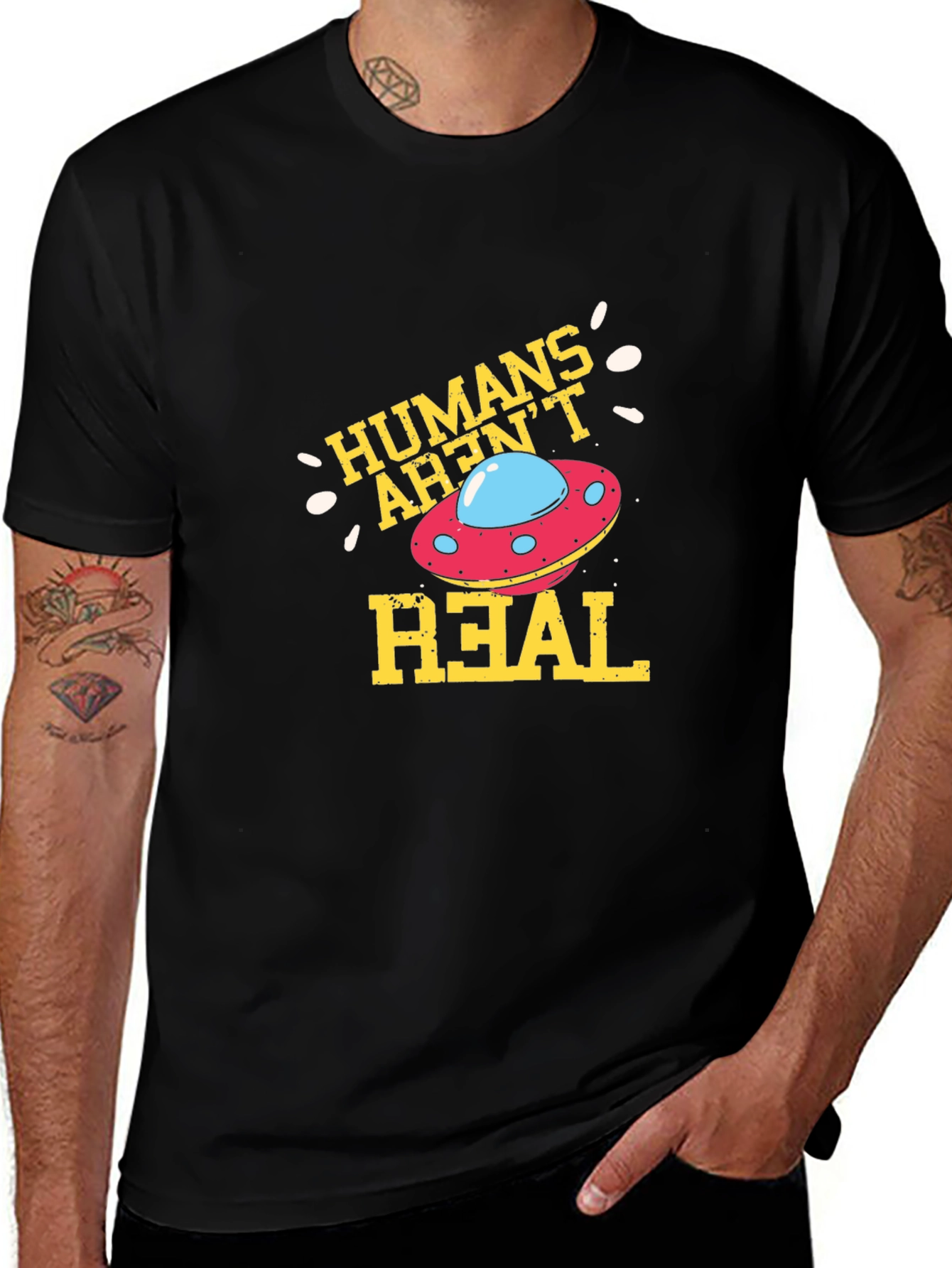 Variant 25 of Humans Aren't Real Alien UFO Graphic T-Shirt