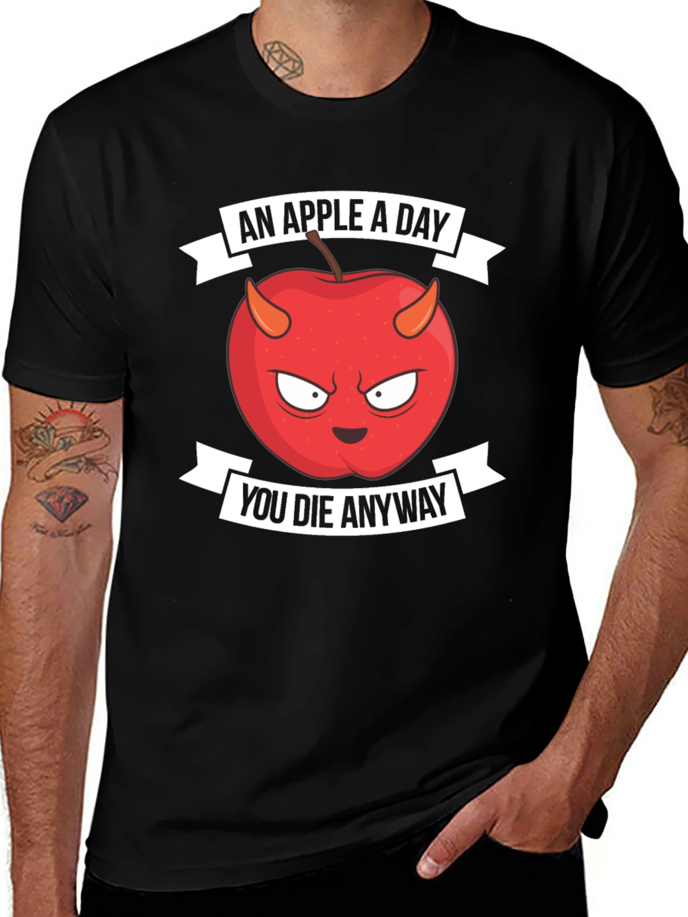 Variant 11 of An Apple A Day You Die Anyway T-Shirt