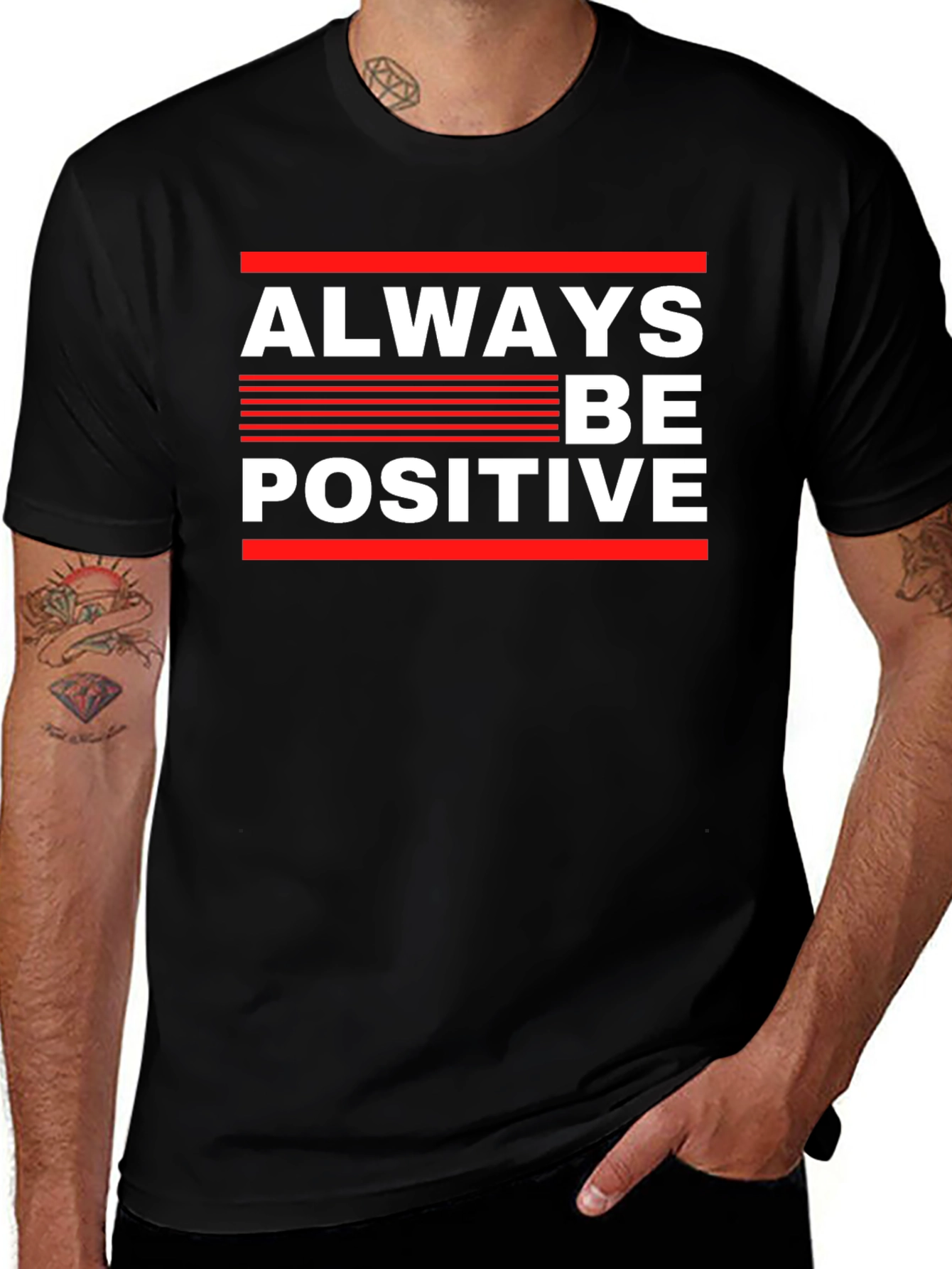 Variant 23 of Always Be Positive Graphic T-Shirt