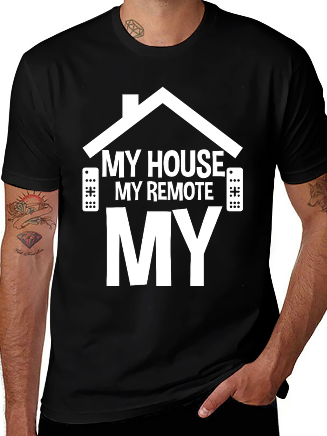 My House My Remote My TV T-Shirt