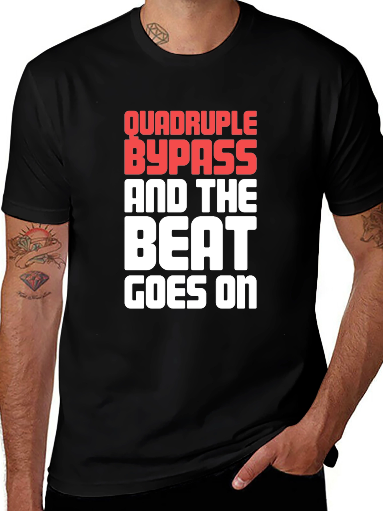 Variant 25 of Quadruple Bypass Funny Graphic Tee