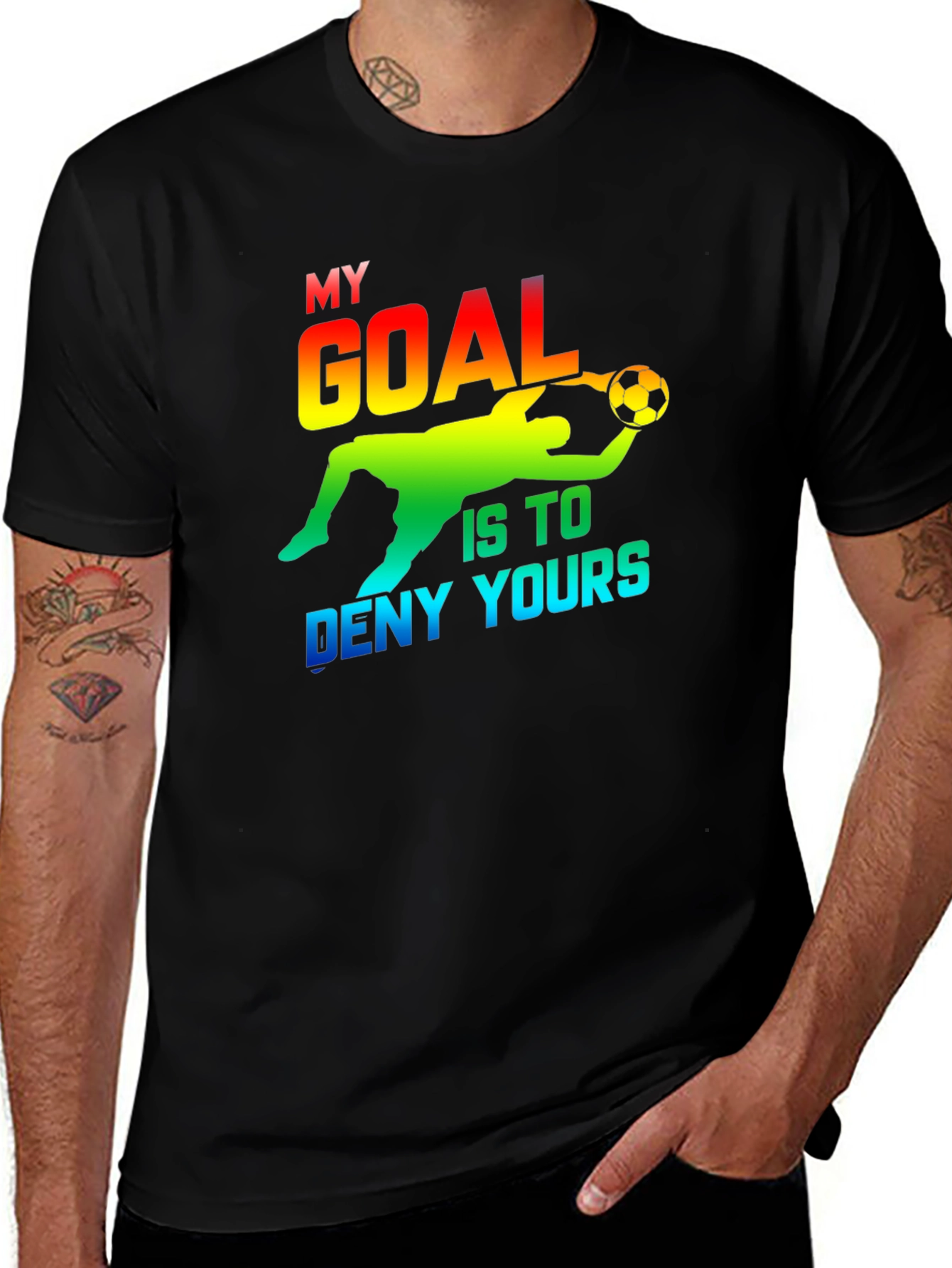 Variant 4 of Goalie T-Shirt - My Goal Is To Deny Yours - Soccer Goalkeeper Tee