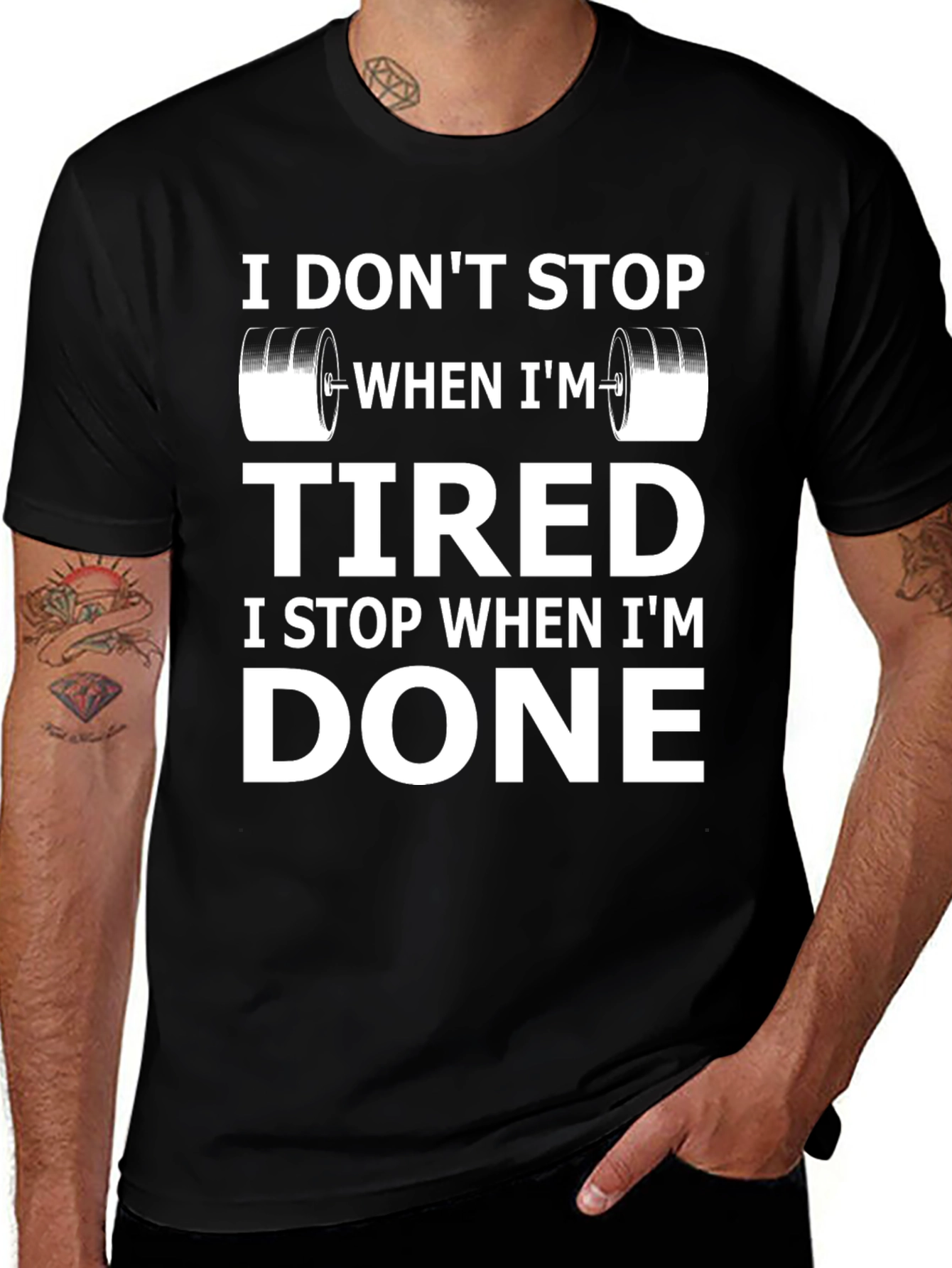 Variant 27 of Motivational Fitness T-Shirt - I Don't Stop When I'm Tired