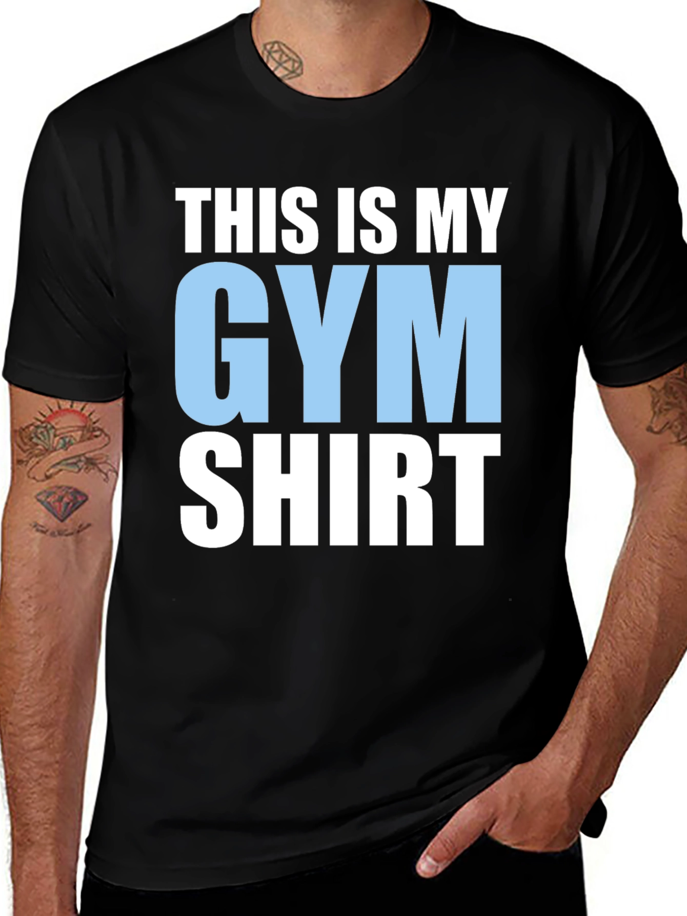 Variant 10 of Gym Shirt: This Is My Gym Shirt