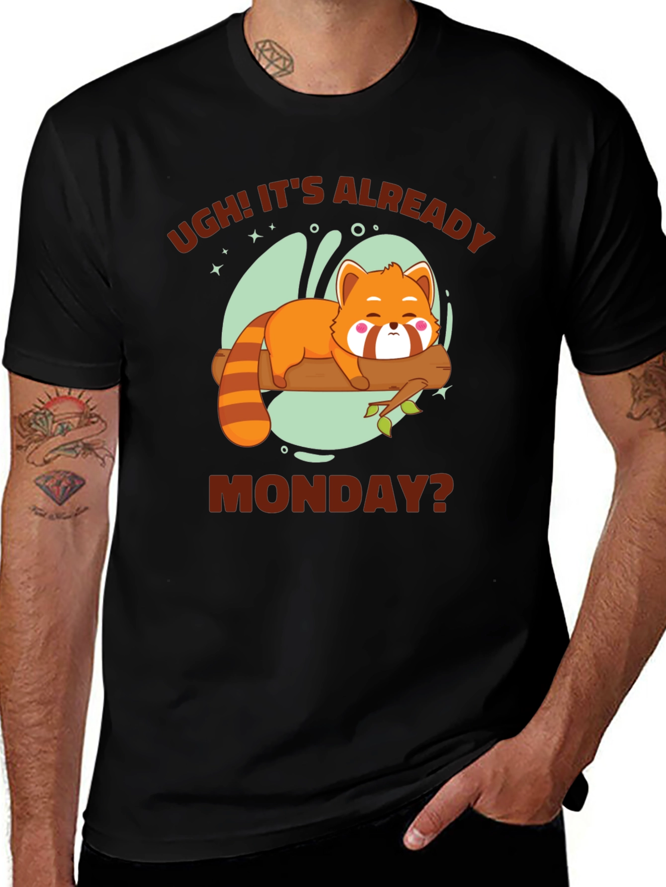 Variant 11 of Ugh! It's Already Monday? Funny Red Panda T-Shirt