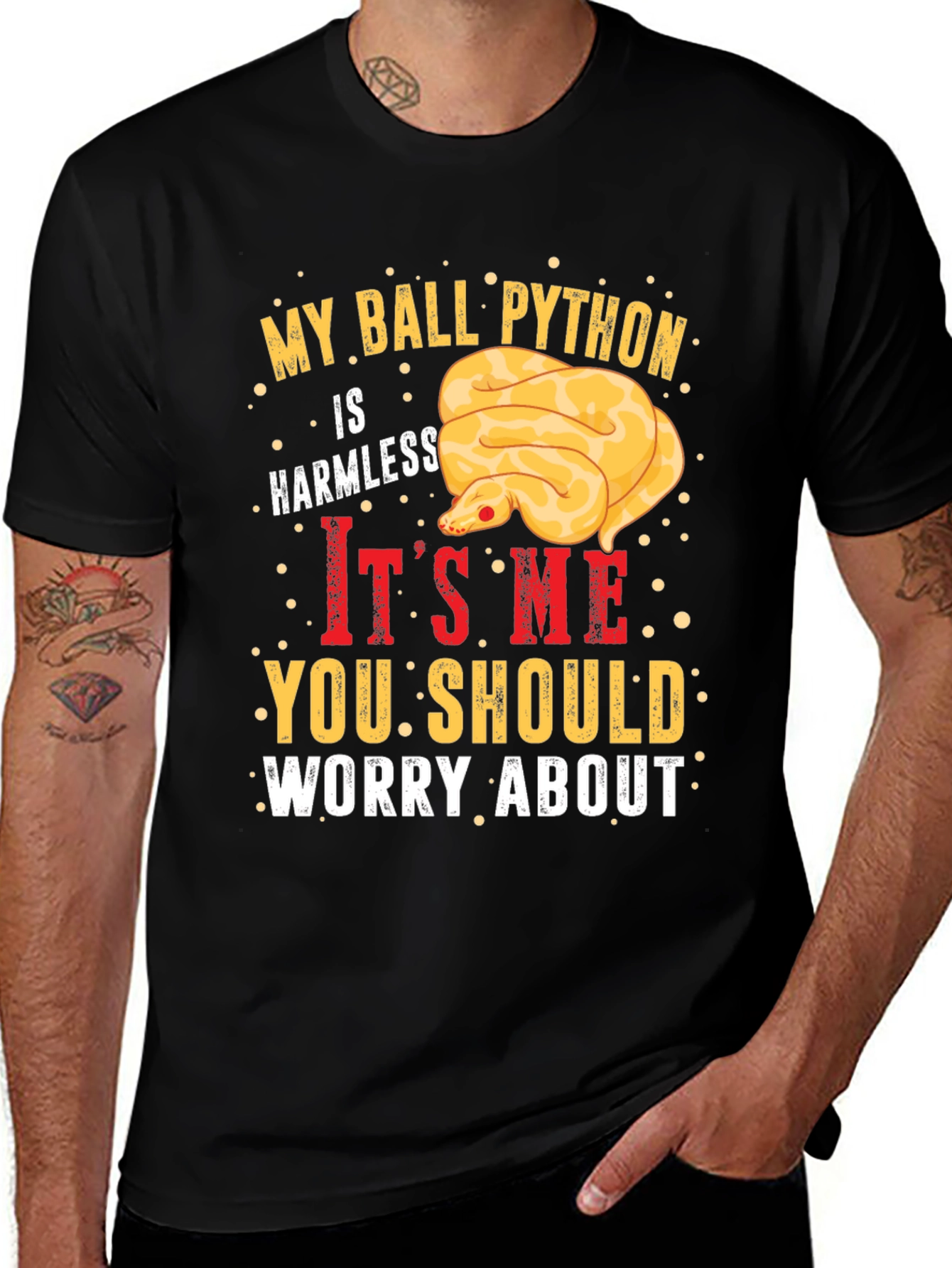 Funny My Ball Python T-Shirt Harmless Snake Tee
