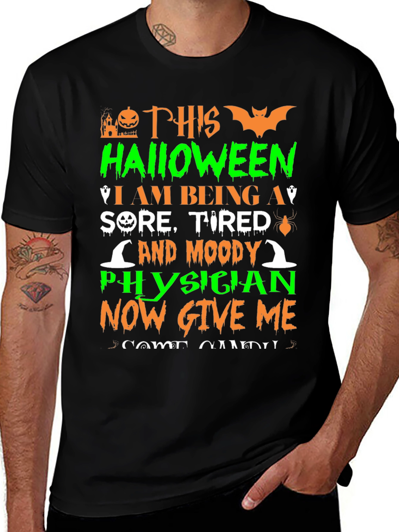 Variant 6 of Halloween Physician T-Shirt: Sore, Tired & Moody
