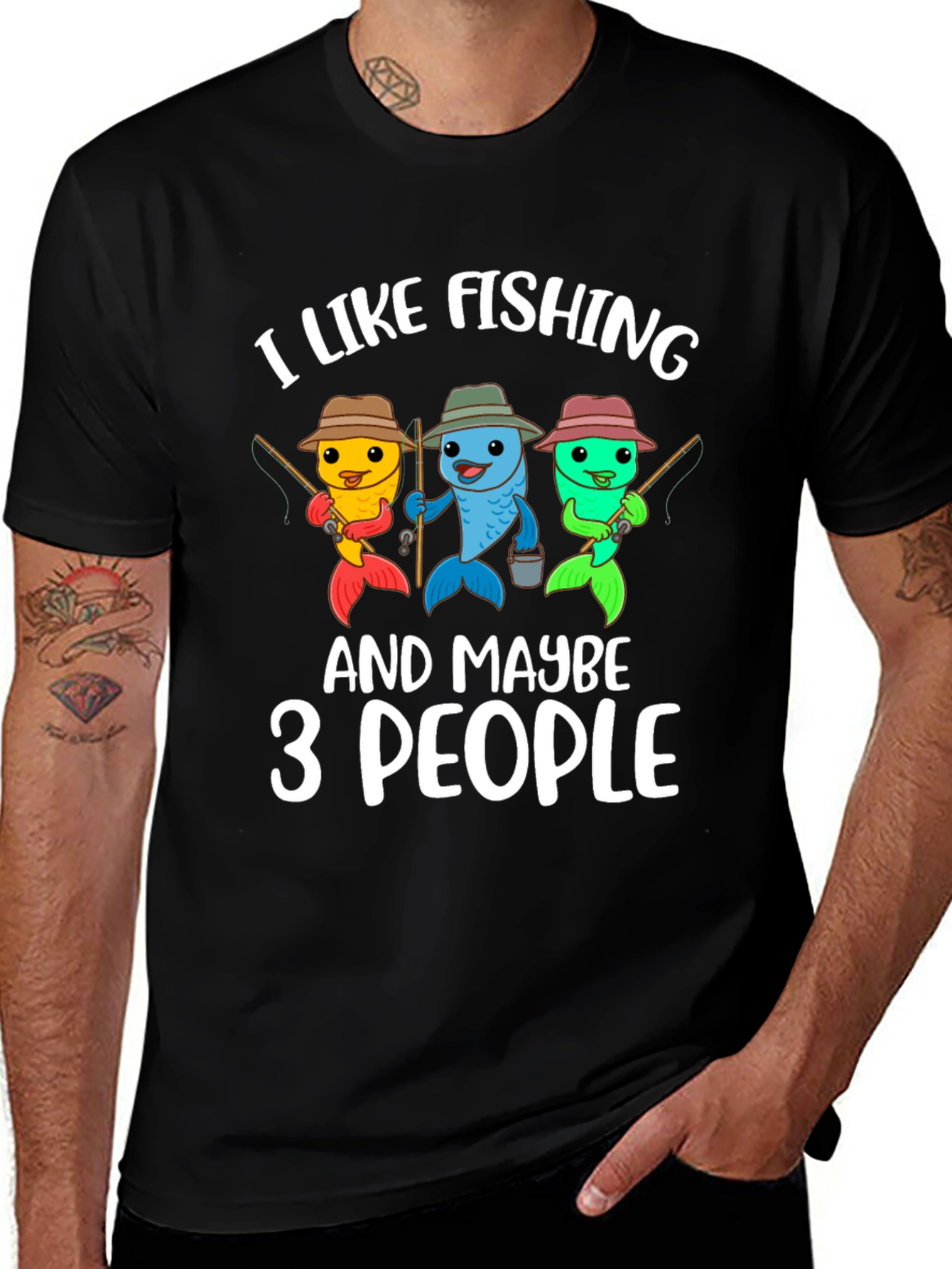 Variant 30 of Funny Fishing T-Shirt: I Like Fishing And Maybe 3 People