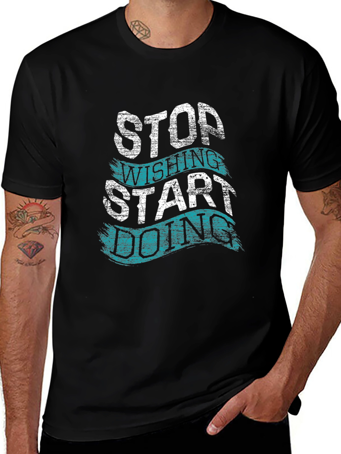 Variant 27 of Motivational T-Shirt - Stop Wishing, Start Doing