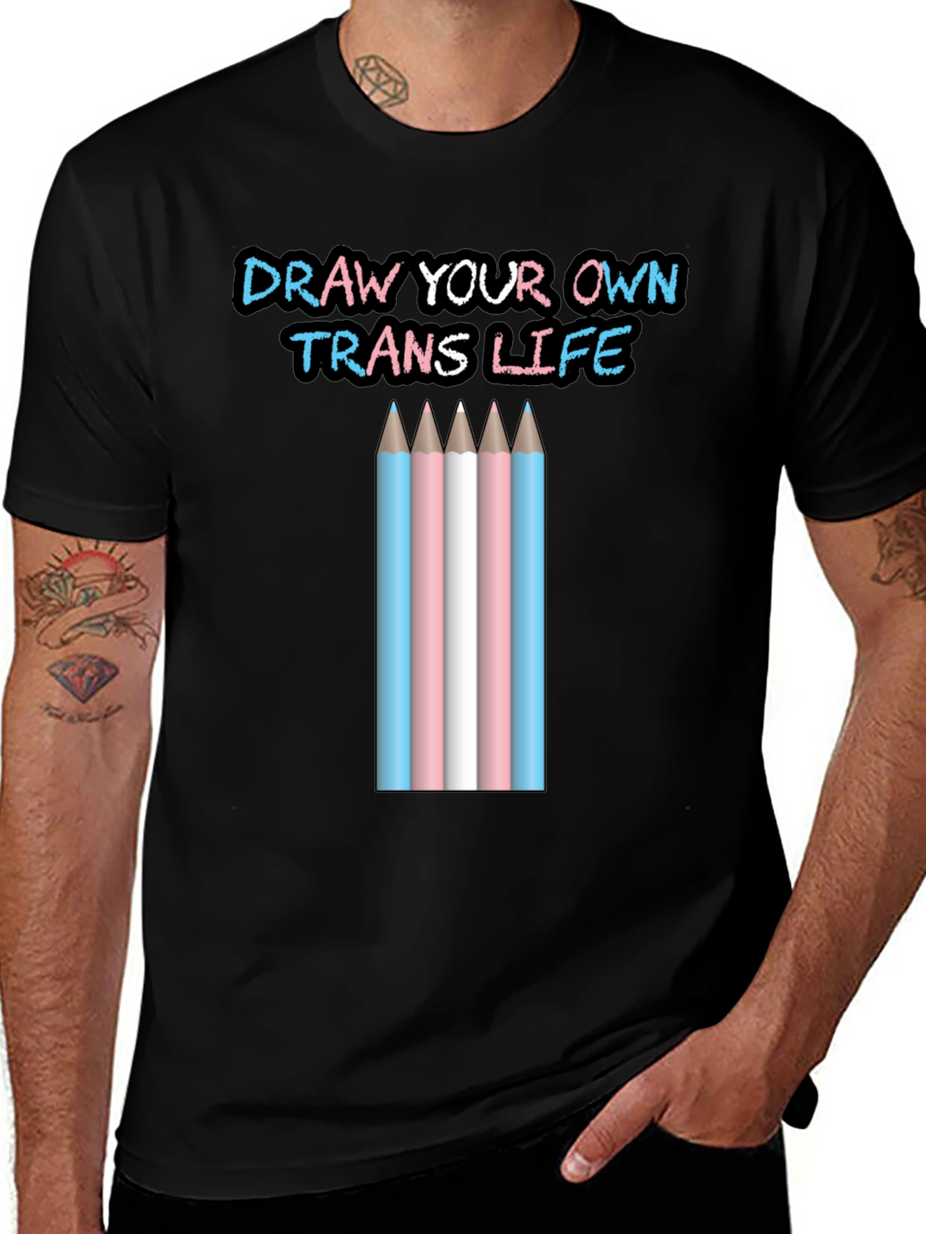 Variant 16 of Draw Your Own Trans Life T-Shirt