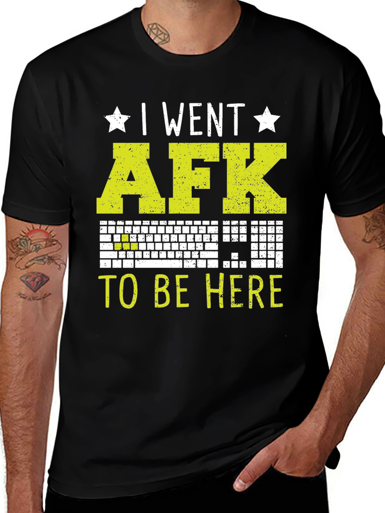 Variant 27 of I Went AFK To Be Here Funny Gamer T-Shirt