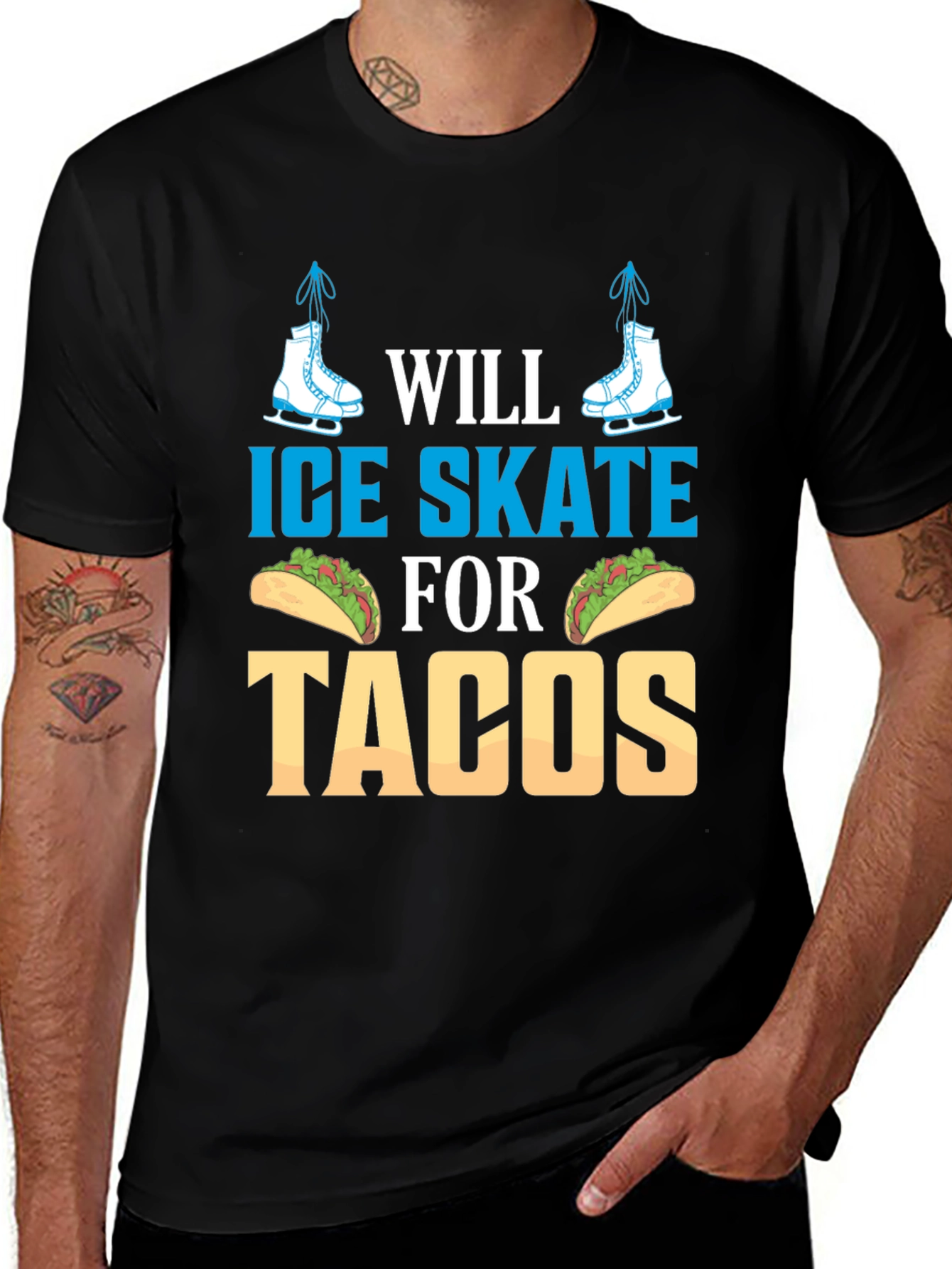 Variant 30 of Will Ice Skate for Tacos T-Shirt