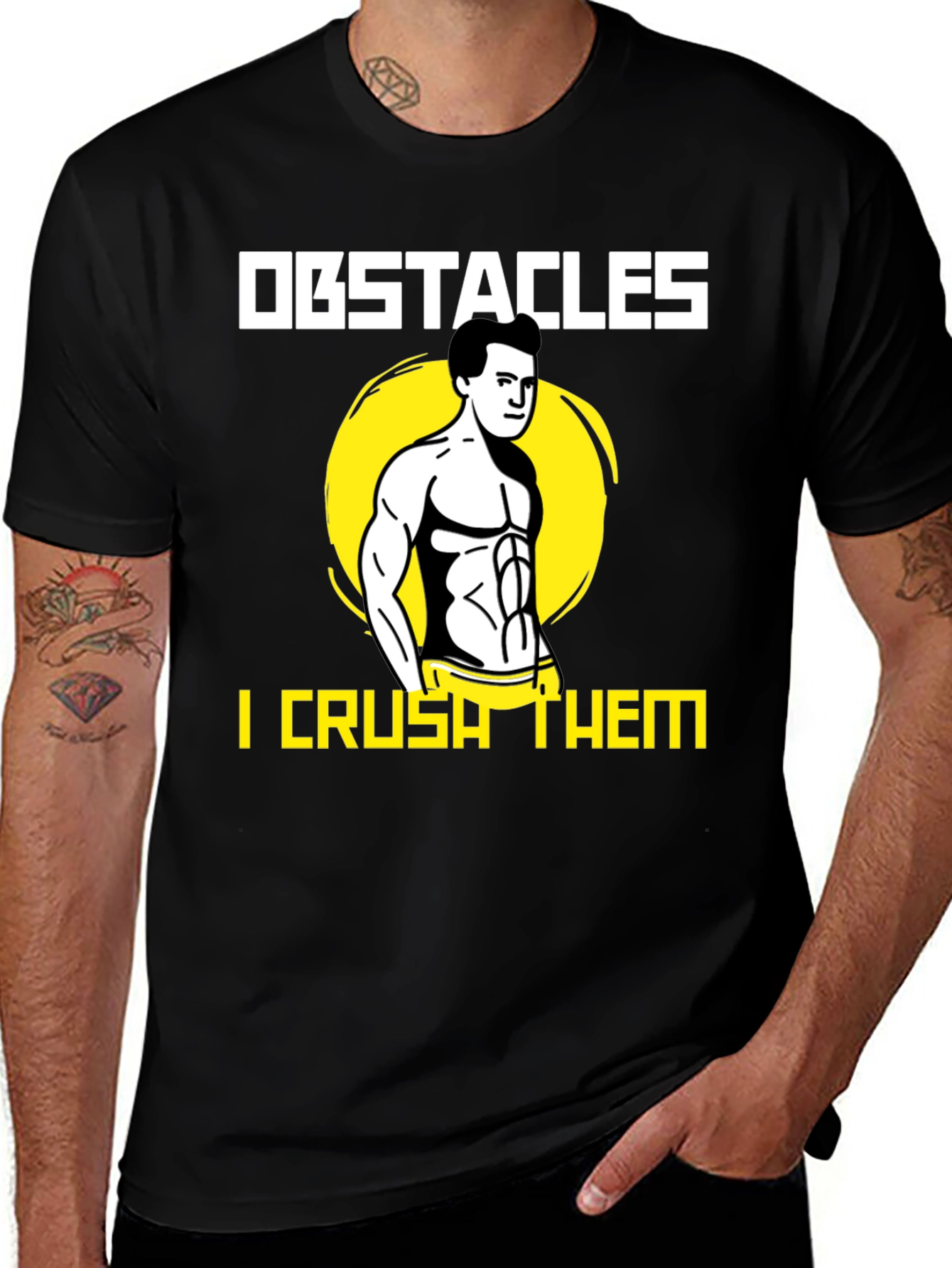 Variant 16 of Obstacles I Crush Them Graphic Tee