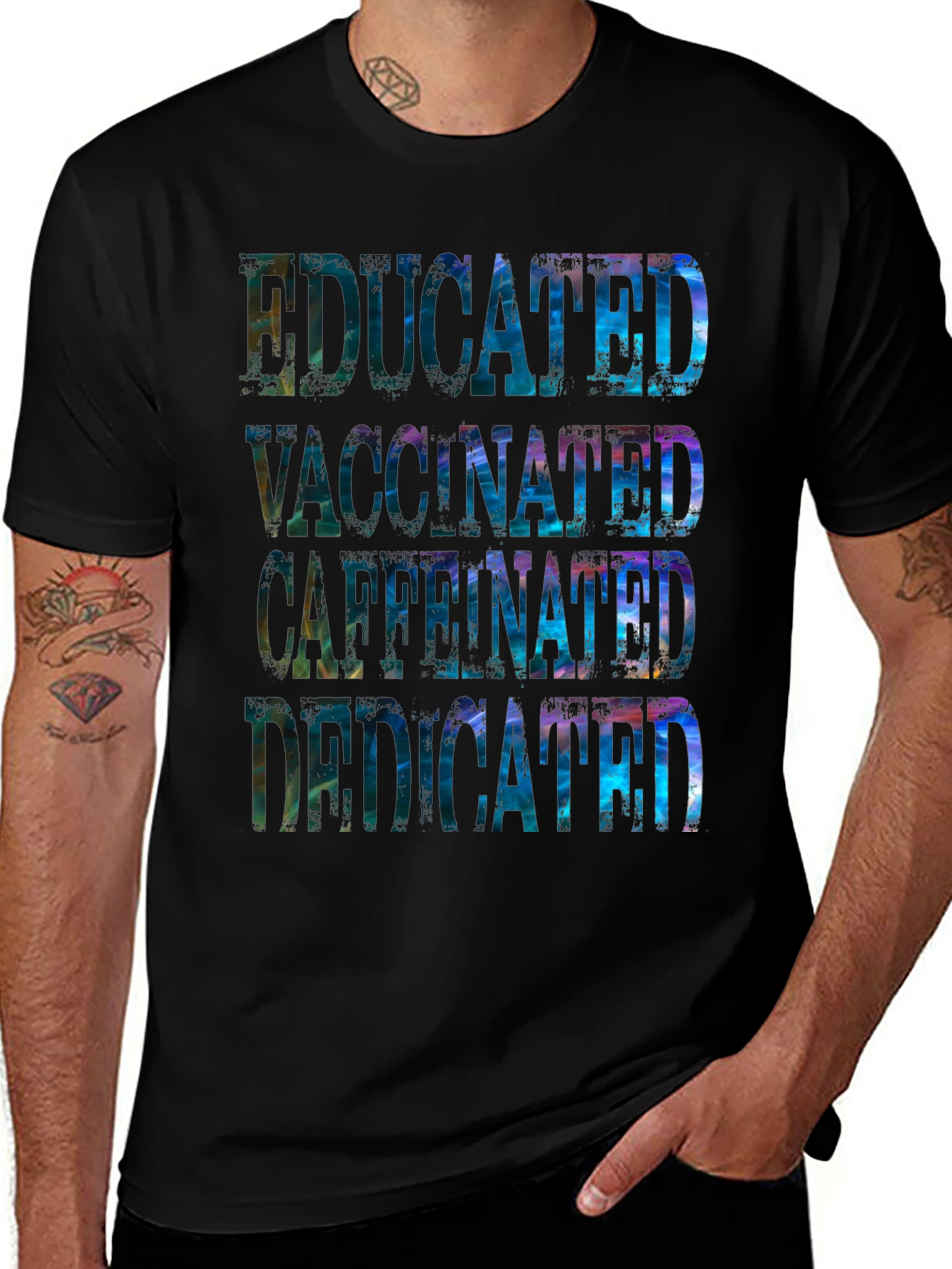 Variant 27 of Educated Vaccinated Caffeinated Dedicated Graphic Tee