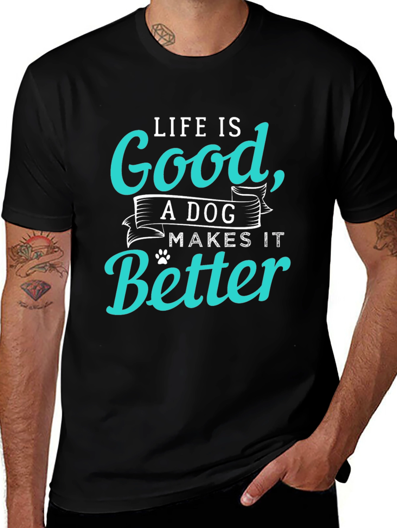 Variant 17 of Life is Good, A Dog Makes It Better T-Shirt