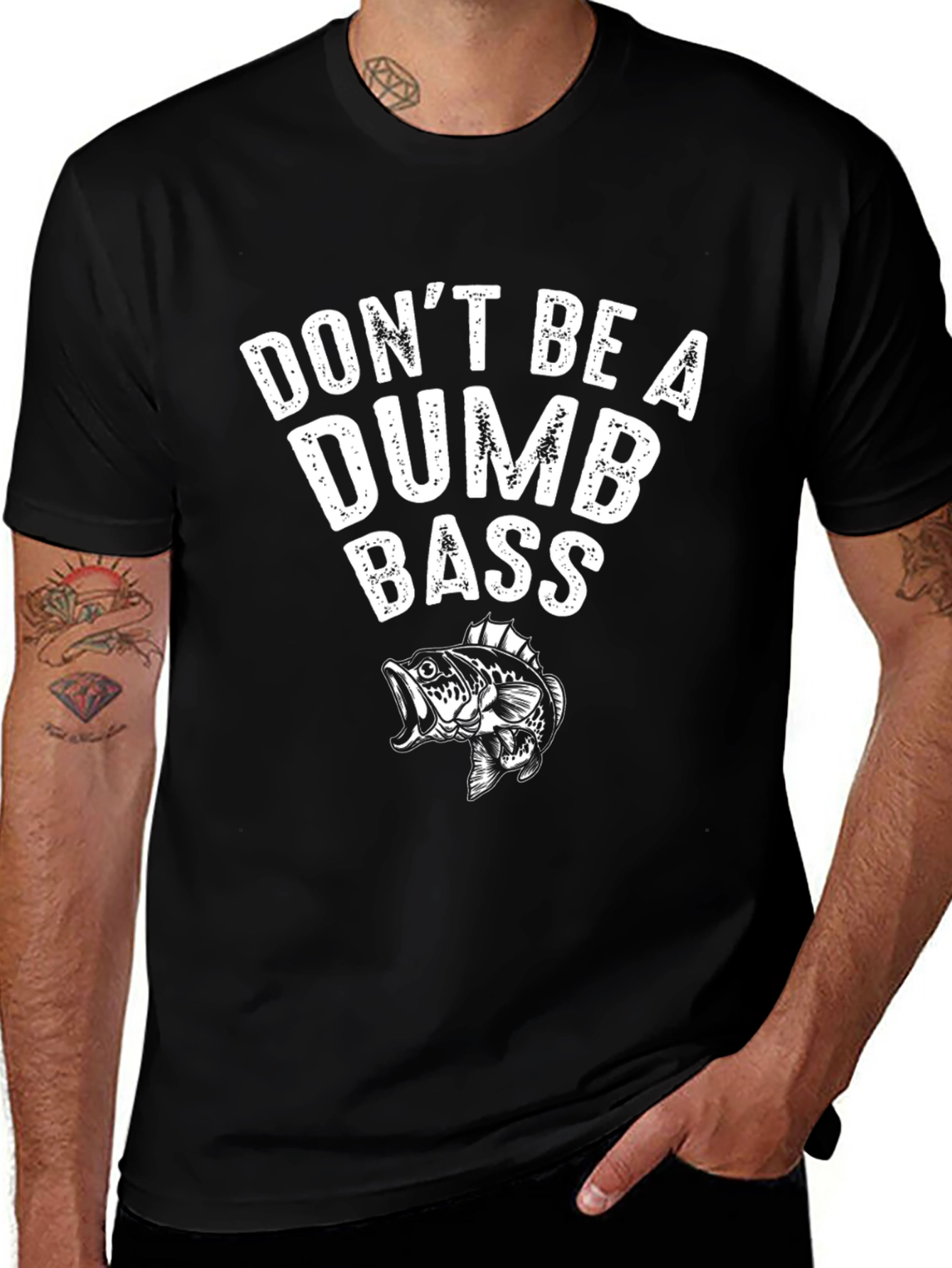 Don't Be A Dumb Bass Graphic T-Shirt