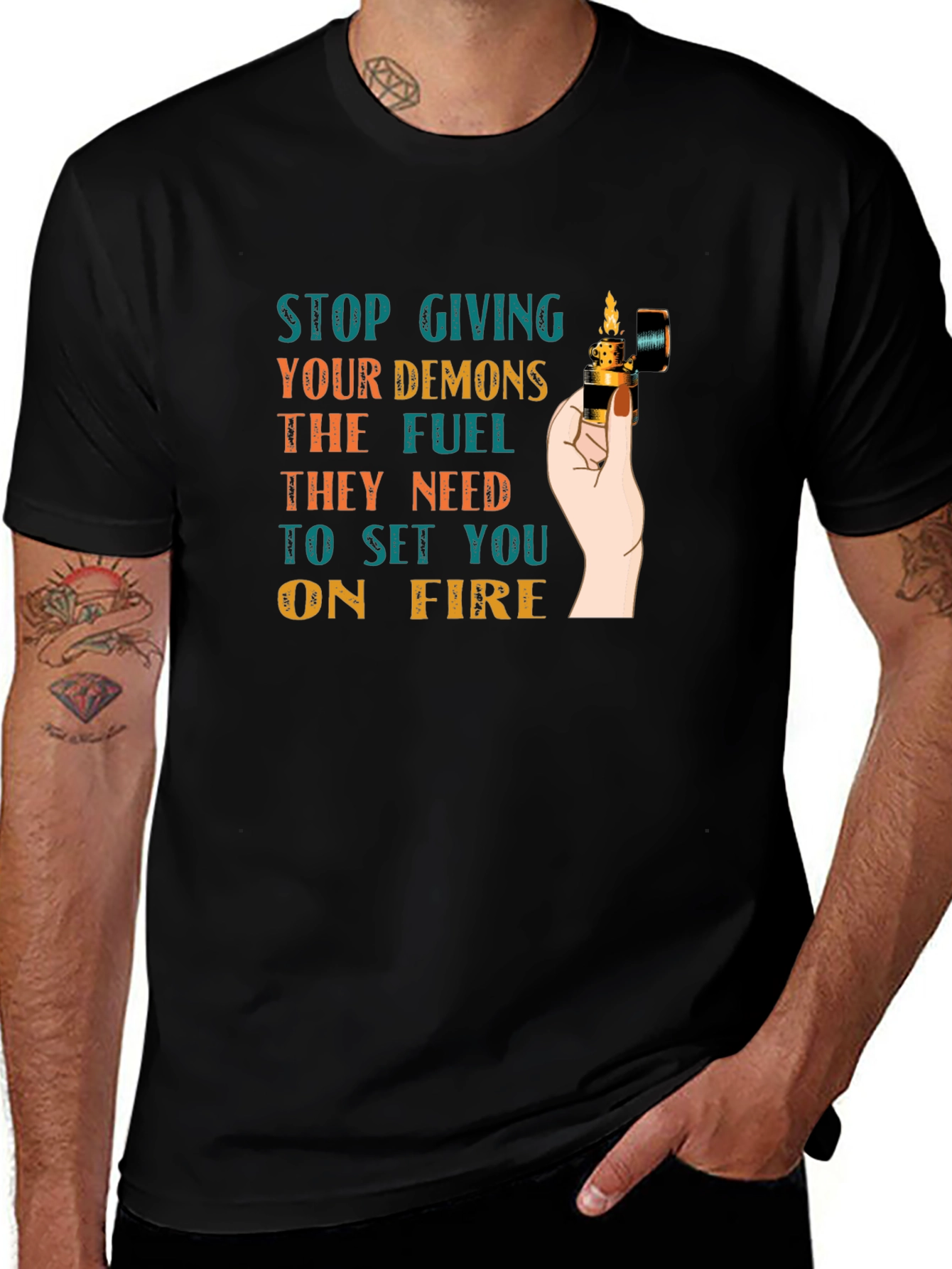 Variant 25 of Demons Fuel T-Shirt: Stop Giving Them Fire