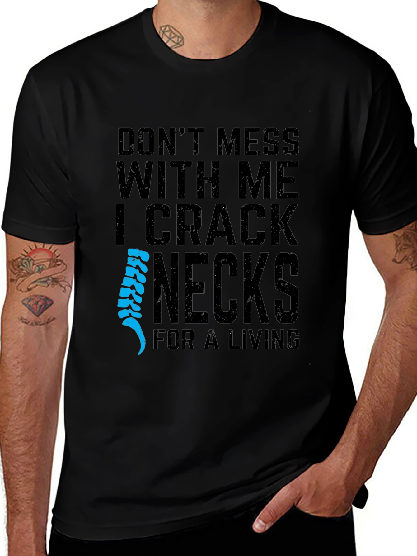 Variant 27 of I Crack Necks For A Living T-Shirt